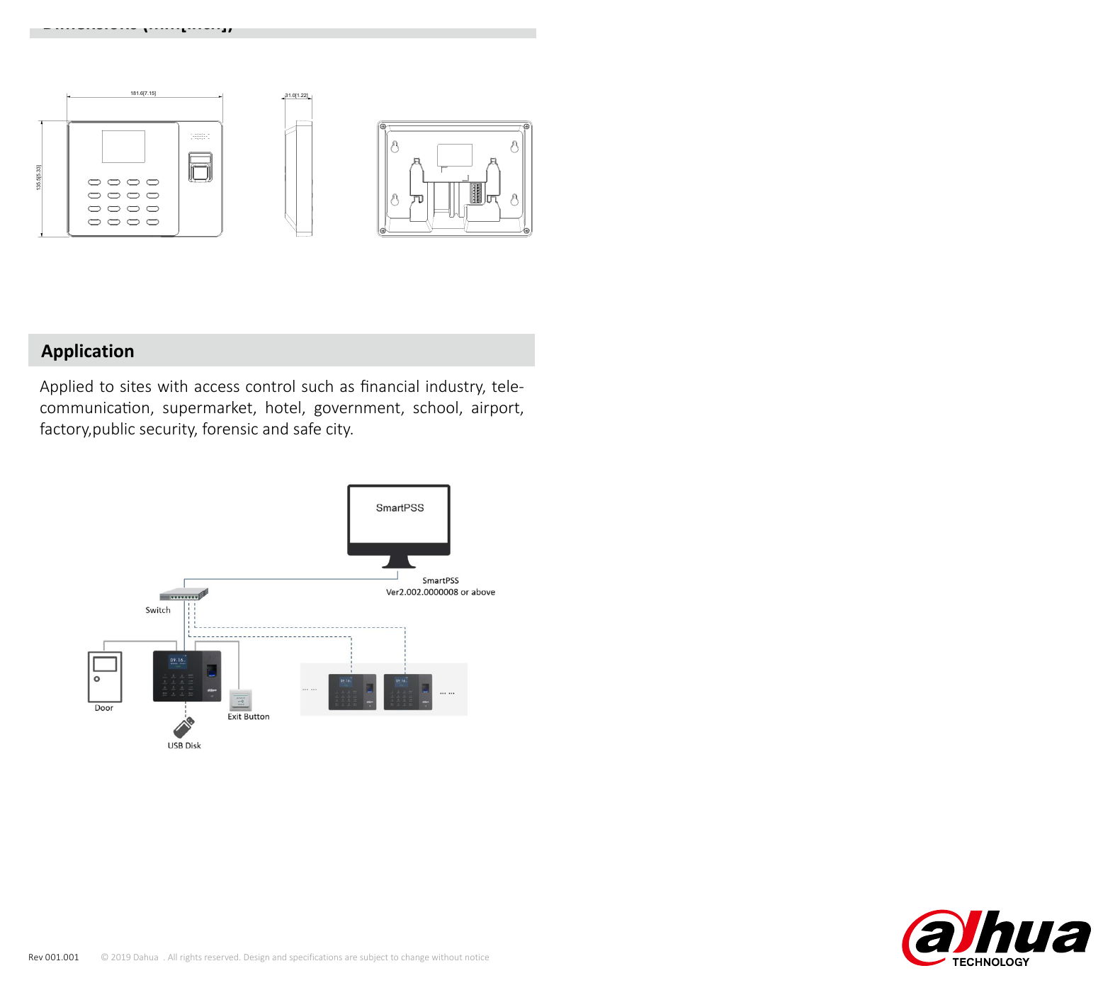 ASA1222G 外形尺寸圖 181.6 mm×135.6 mm×31 mm (7.15"×5.34“×1.22”)｜重量 0.37 kg (0.82 lb) Installed on wall, installed in wall with mounting Inst