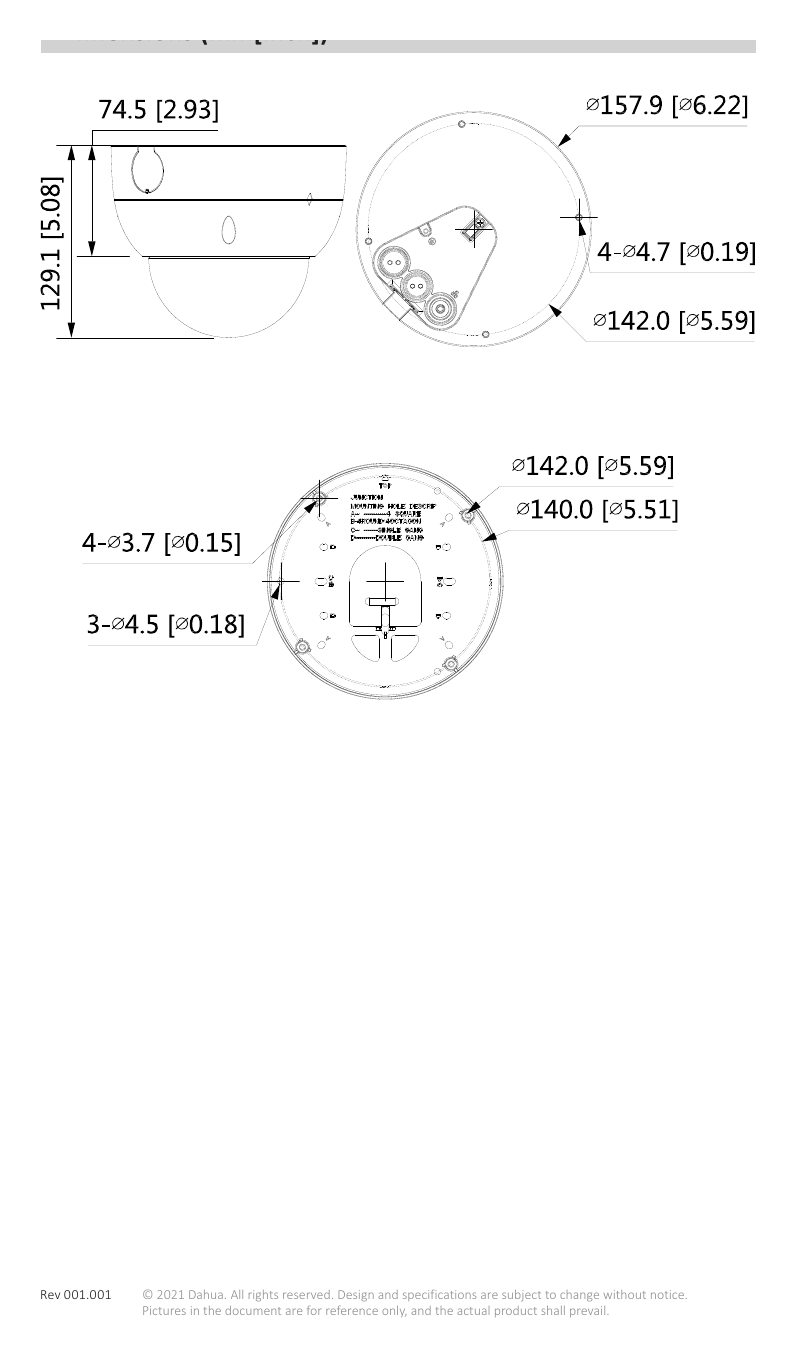 DH-IPC-HDBW5442H-Z4E 外形尺寸圖 129.1 mm × Φ157.9mm (5.1"× Φ6.2") detection; people gathering; input abnormal detection; intensity change detection; peo