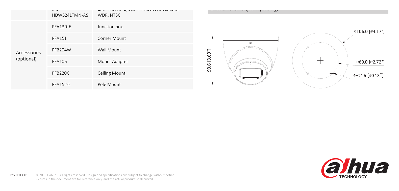 DH-IPC-HDW5241TM-AS 外形尺寸圖 Φ106 mm × 93.6 mm (4.17” × 3.69”) Wall Mount Ceiling Mount｜Unit: mm