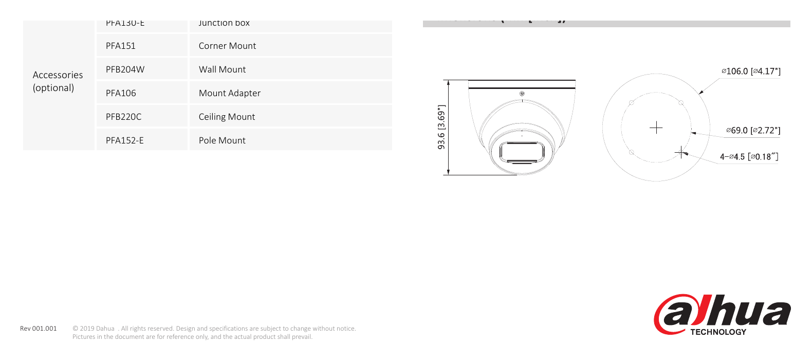 DH-IPC-HDW5541TM-AS 外形尺寸圖 Φ106 mm × 93.6 mm (4.17” × 3.69”) Wall Mount Ceiling Mount｜Unit: mm