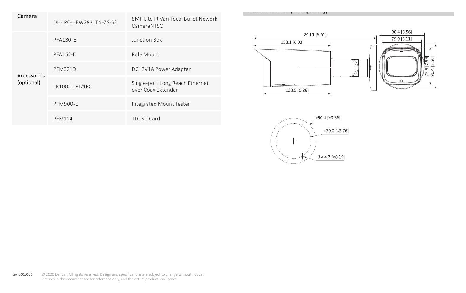 DH-IPC-HFW2831T-ZS-S2 外形尺寸圖 Φ244.1 mm × 90.4 mm (Φ9.61" × 3.26") Pole Mount Junction Mount｜Unit: mm