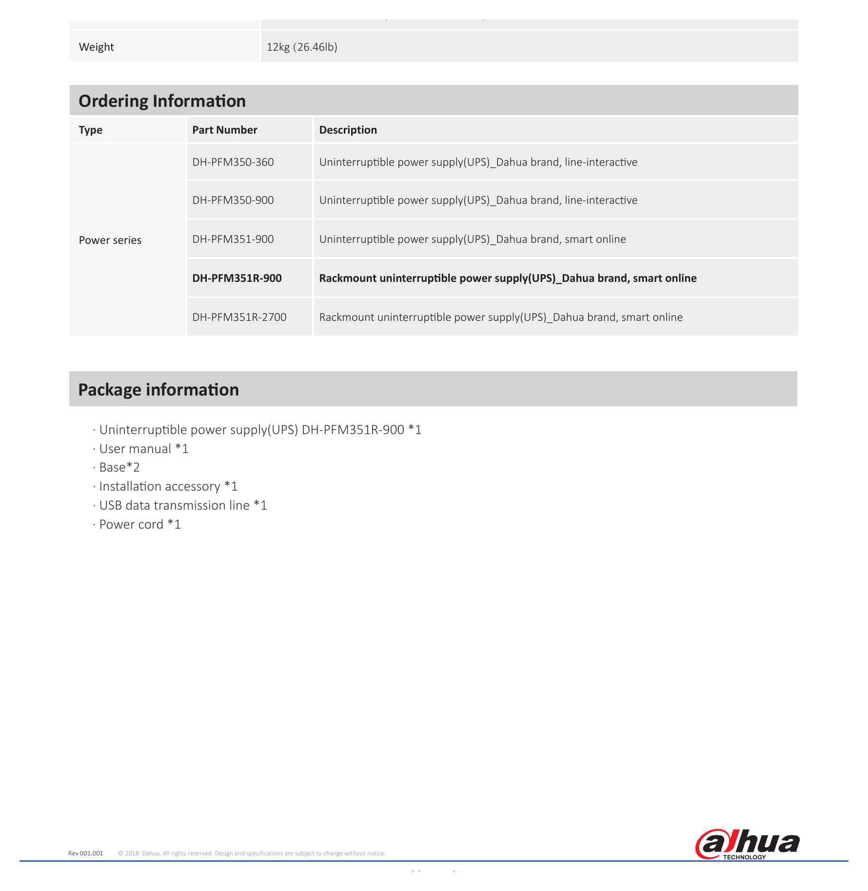 DH-PFM351R-900 外形尺寸圖 310mmx438mmx88mm(12.2"x17.24"x3.46")｜重量 12kg (26.46lb) Ordering Information｜Unit: mm