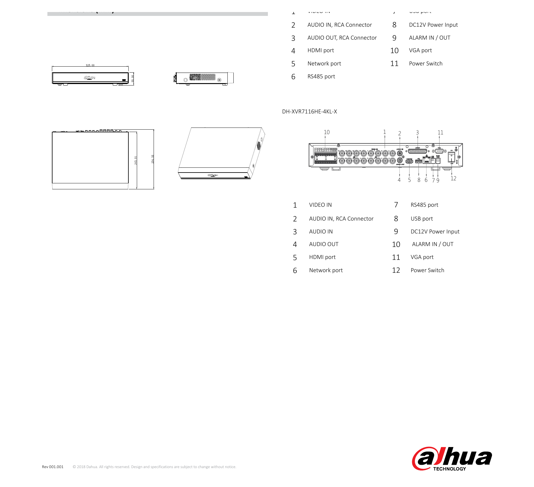 DH-XVR7108-16HE-4KL-X 外形尺寸圖 Mini 1U, 325mm×255mm×55mm (12.8" x 10" x 2.2") HDMI:3840×2160, 2560×1440, 1920×1080, 1280×1024,｜Unit: mm