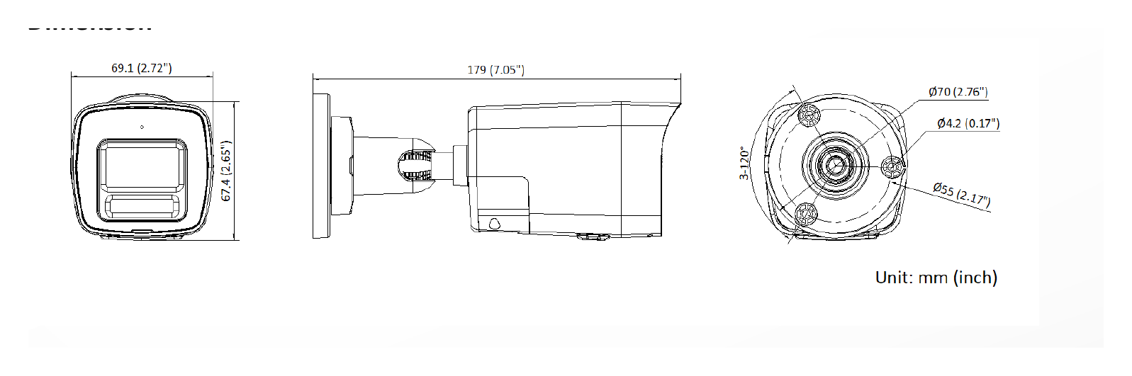 DS-2CD1047G3-LIUF 外形尺寸圖 69.1 mm × 67.4 mm × 179 mm (2.7" × 2.7" × 7.1")｜Unit: mm
