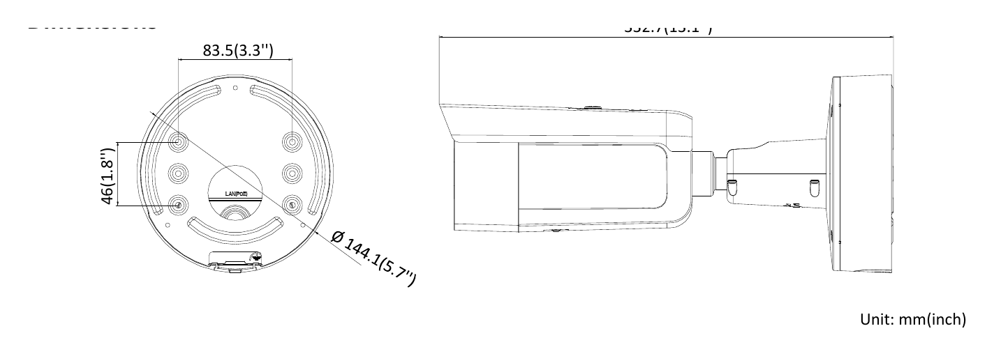 DS-2CD2685G0-IZS 外形尺寸圖 Camera: Φ144 × 332.7 mm (Φ5.7"× 13.1") Camera: 1400 g (3.1 lb.) With package: 2500 g (5.5 lb.) Available Model: DS-2CD26