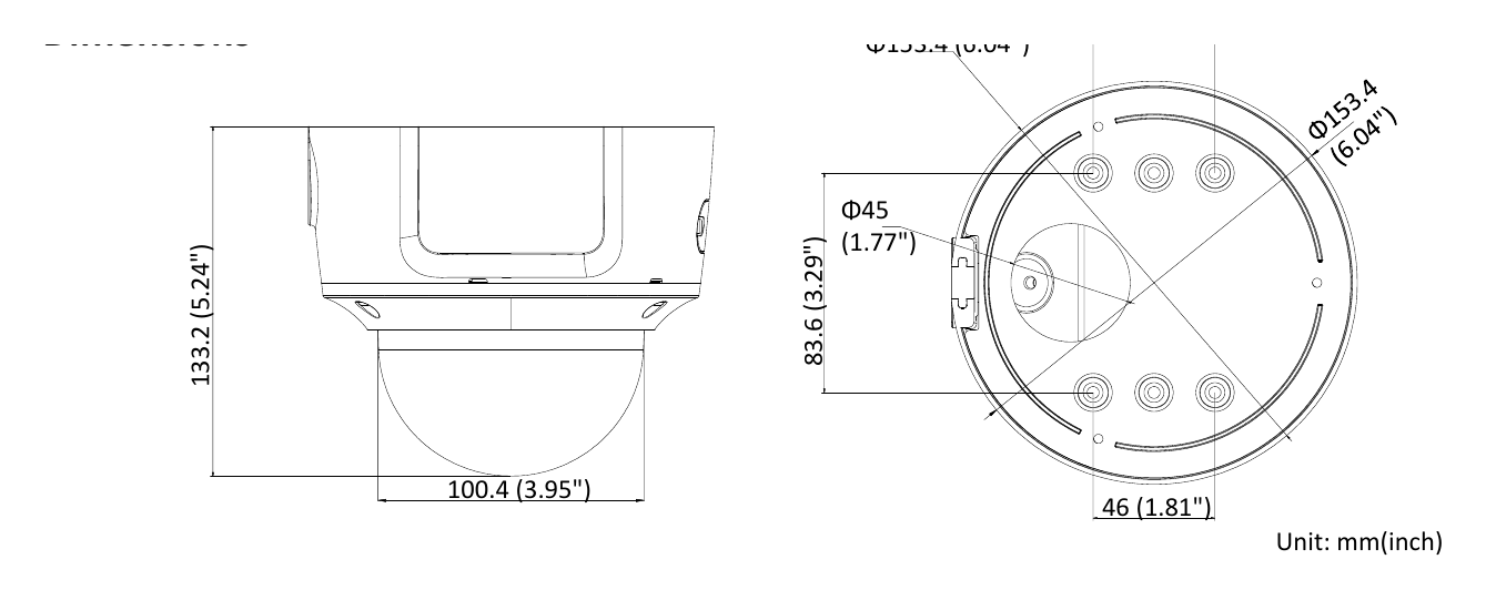 DS-2CD2725FHWD-IZS 外形尺寸圖 Φ 153.4 × 133.2 mm (Φ 6.04" × 5.24")｜重量 Camera: 1287 g (2.84 lb.)｜Unit: mm