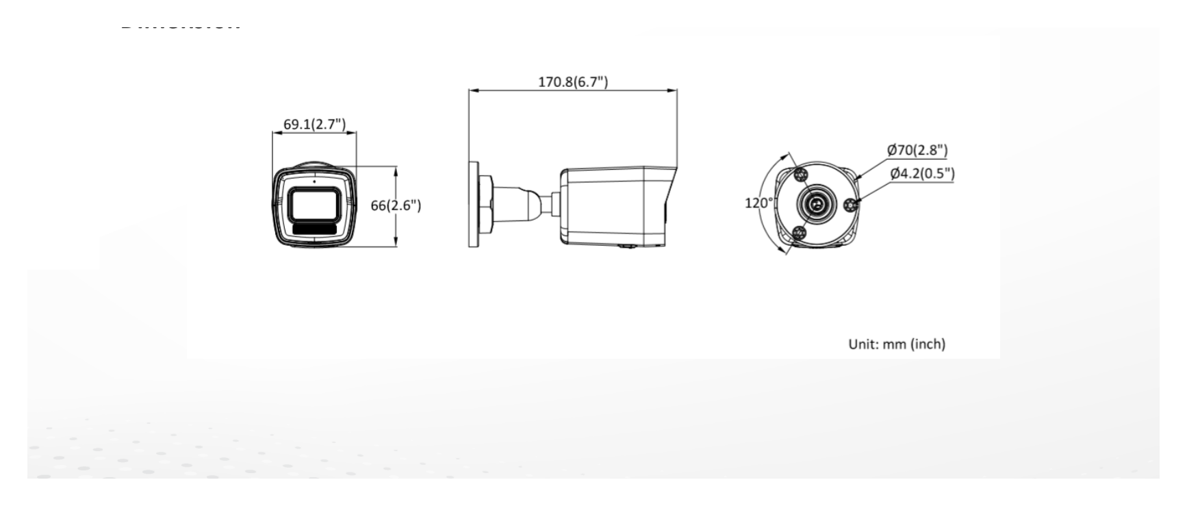 DS-2CD3061G2E-LIU 外形尺寸圖 170.8 mm × 66 mm × 69.1 mm (6.7" × 2.6" × 2.7")｜重量 Approx. 270 g (0.6 lb.)｜Unit: mm