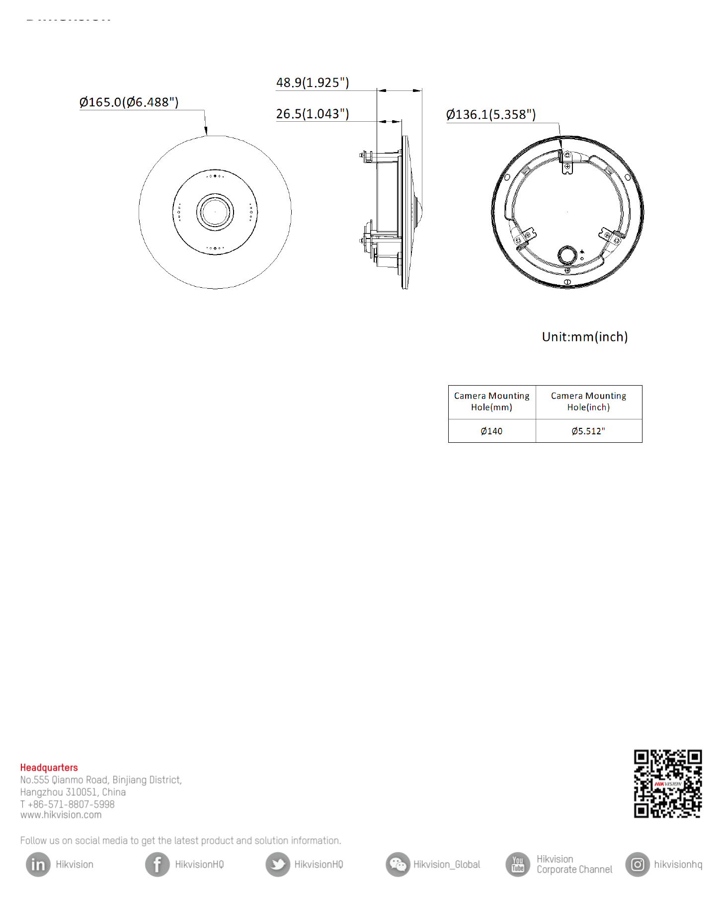 DS-2CD6365G1-S 外形尺寸圖 Ø 165.0 mm × 48.9 mm (Ø 6.49" × 1.93")｜重量 Approx. 470 g (1.04 lb.)｜Unit: mm