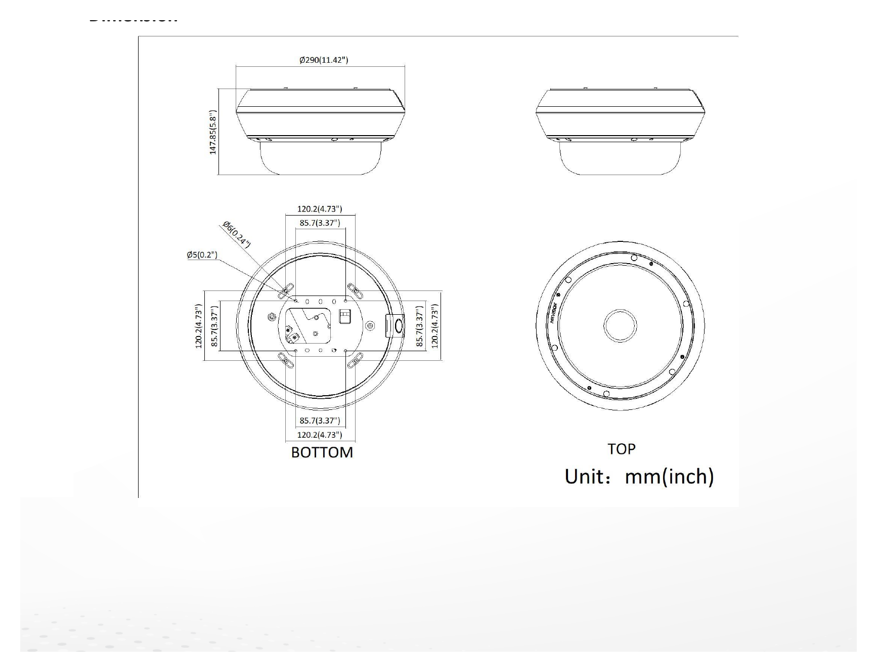DS-2CD6D54G2-IZHS 外形尺寸圖 Ø 290 mm × 148 mm (Ø 11.42" × 5.8")｜重量 Approx. 4.7 kg (10.36 lb.)｜Unit: mm
