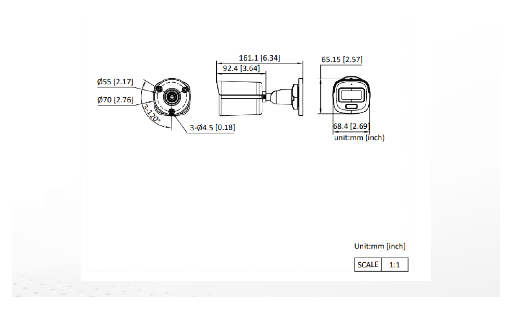 DS-2CE10DF3T-LPFS 外形尺寸圖 161.1 mm × 68.4 × 65.15(6.34" × 2.69" × 2.57")｜重量 Approx. 260 g (0.6 lb.)｜Unit: mm