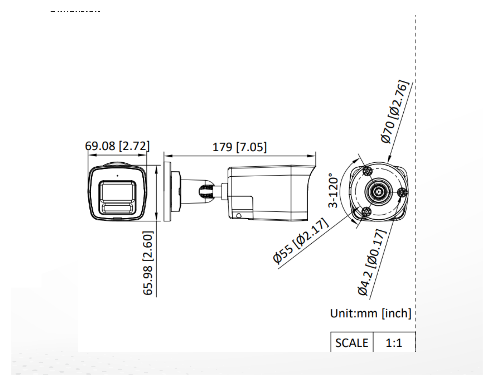 DS-2CE16K0T-LTS 外形尺寸圖 179 mm × 66 mm × 69.1 mm (7.05" × 2.6" × 2.72")｜重量 Approx. 410 g (0.54 lb.)｜Unit: mm