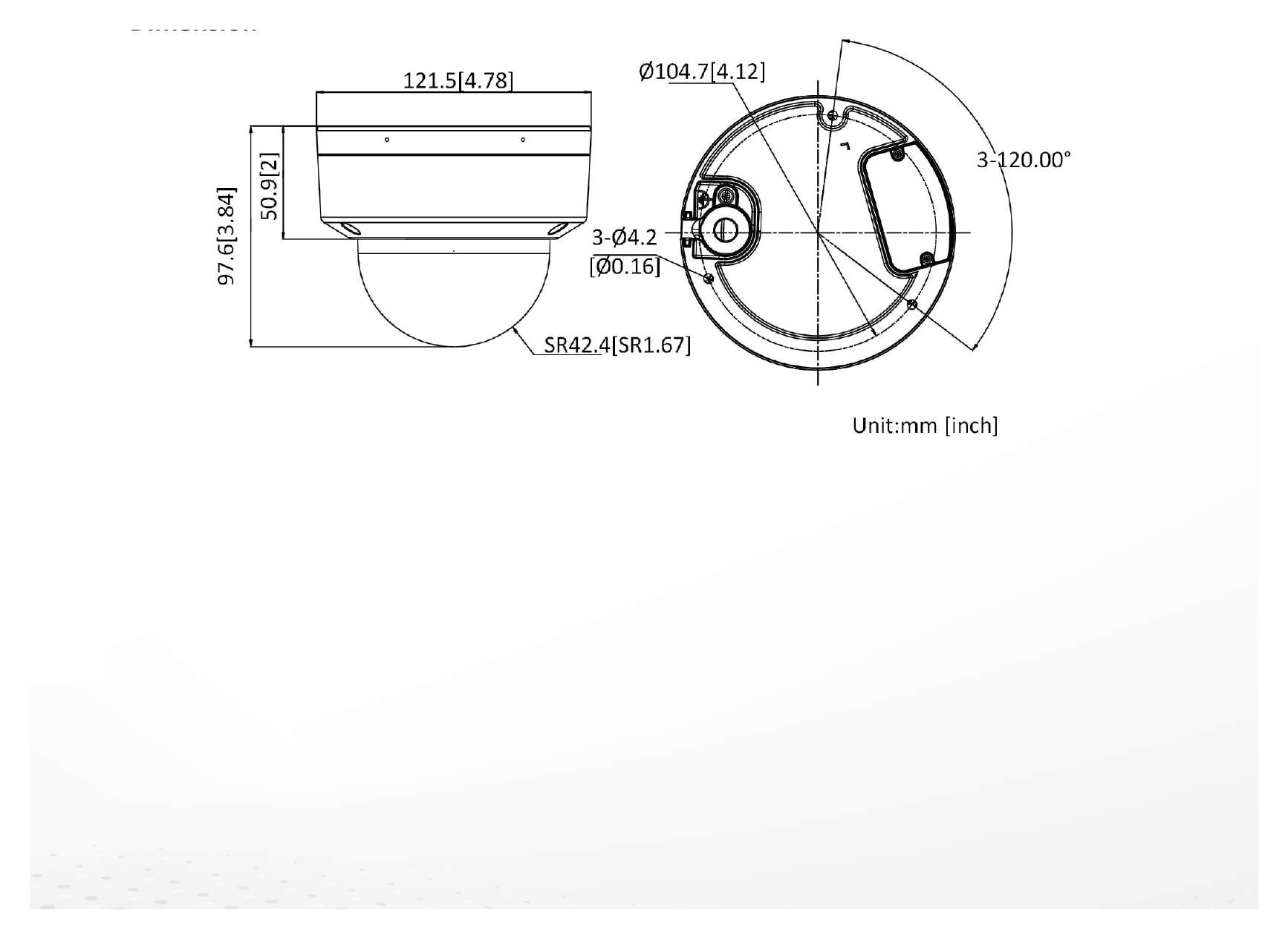 DS-2CE50DF3T-VPLFS 外形尺寸圖 Ø 121.5 mm × 97.6 mm (Ø 4.78" × 3.84")｜重量 Approx. 510 g (1.12 lb.)｜Unit: mm