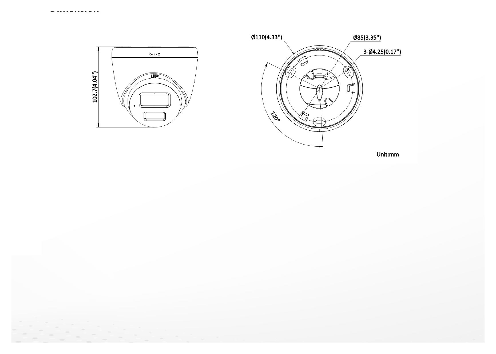 DS-2CE78D0T-LTS 外形尺寸圖 Ø 110 mm × 102.7 mm (Ø 4.33" × 4.04")｜重量 Approx. 365 g (0.81 lb.)｜Unit: mm