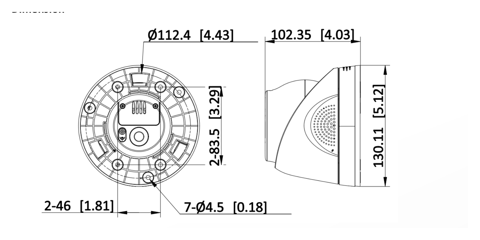 DS-2CE79K0T-LXTSZ 外形尺寸圖 Ø 130 × 102.4 mm (Ø 5.12'' × 4.03'')｜重量 Approx. 560 g (1.23 lb.)｜Unit: mm