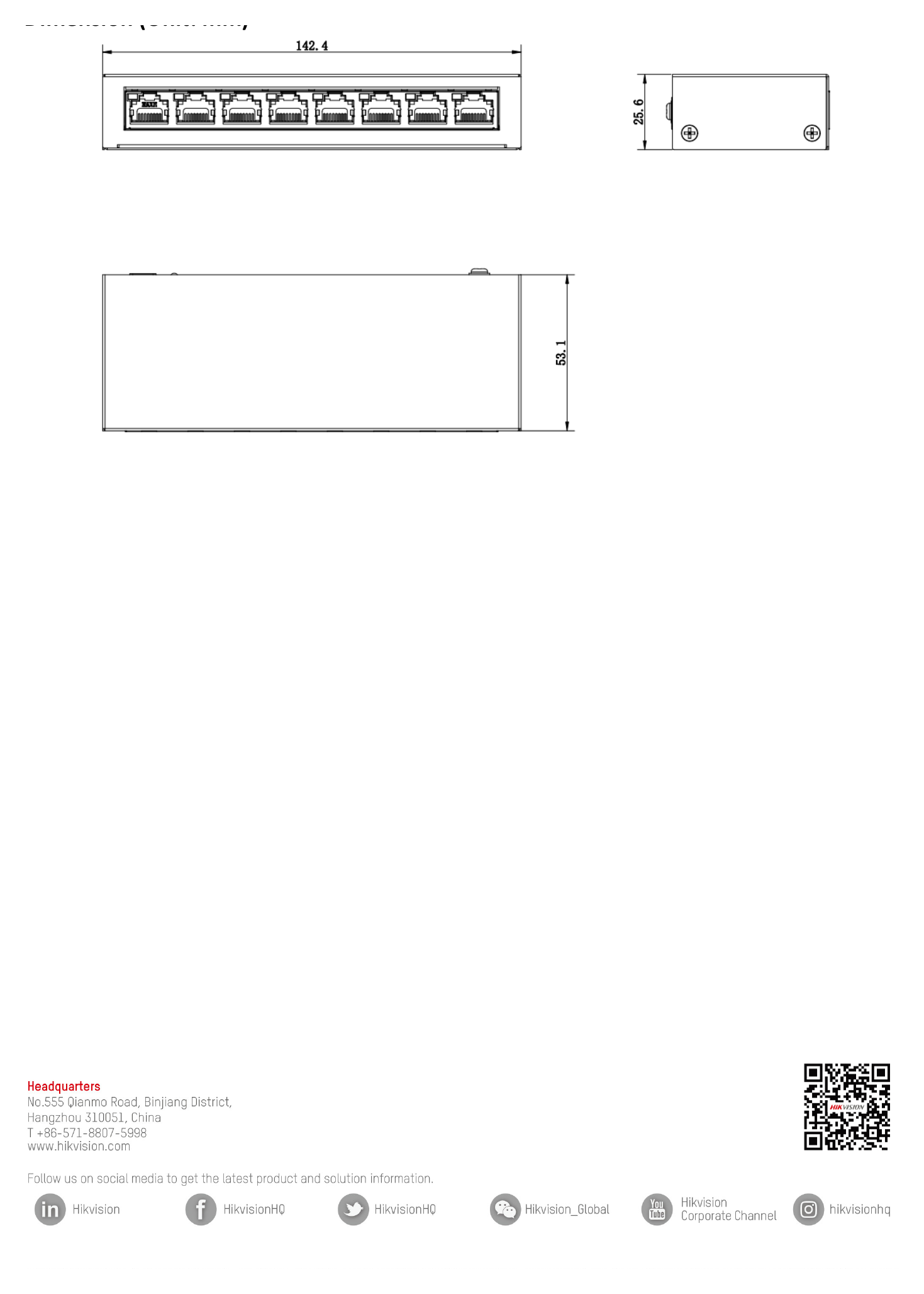 DS-3E0108-O 外形尺寸圖 142.4 mm × 25.6 mm × 53.1 mm (5.606'' × 1.007'' × 2.09'')｜Unit: mm