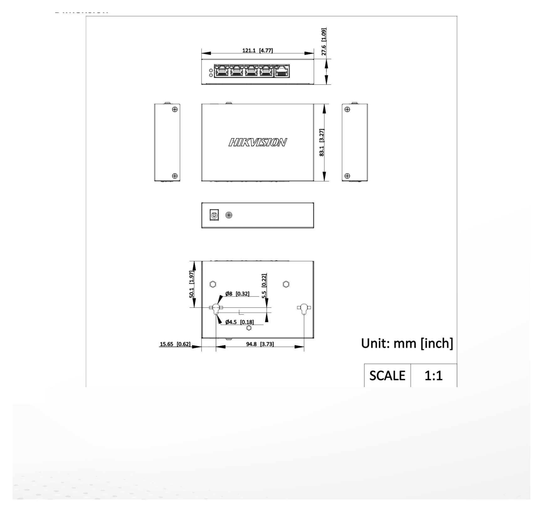 DS-3E0505P-E/M(B) 外形尺寸圖 121.1 mm × 27.6 mm × 83.1 mm (4.76'' × 1.08'' × 3.27'')｜Unit: mm