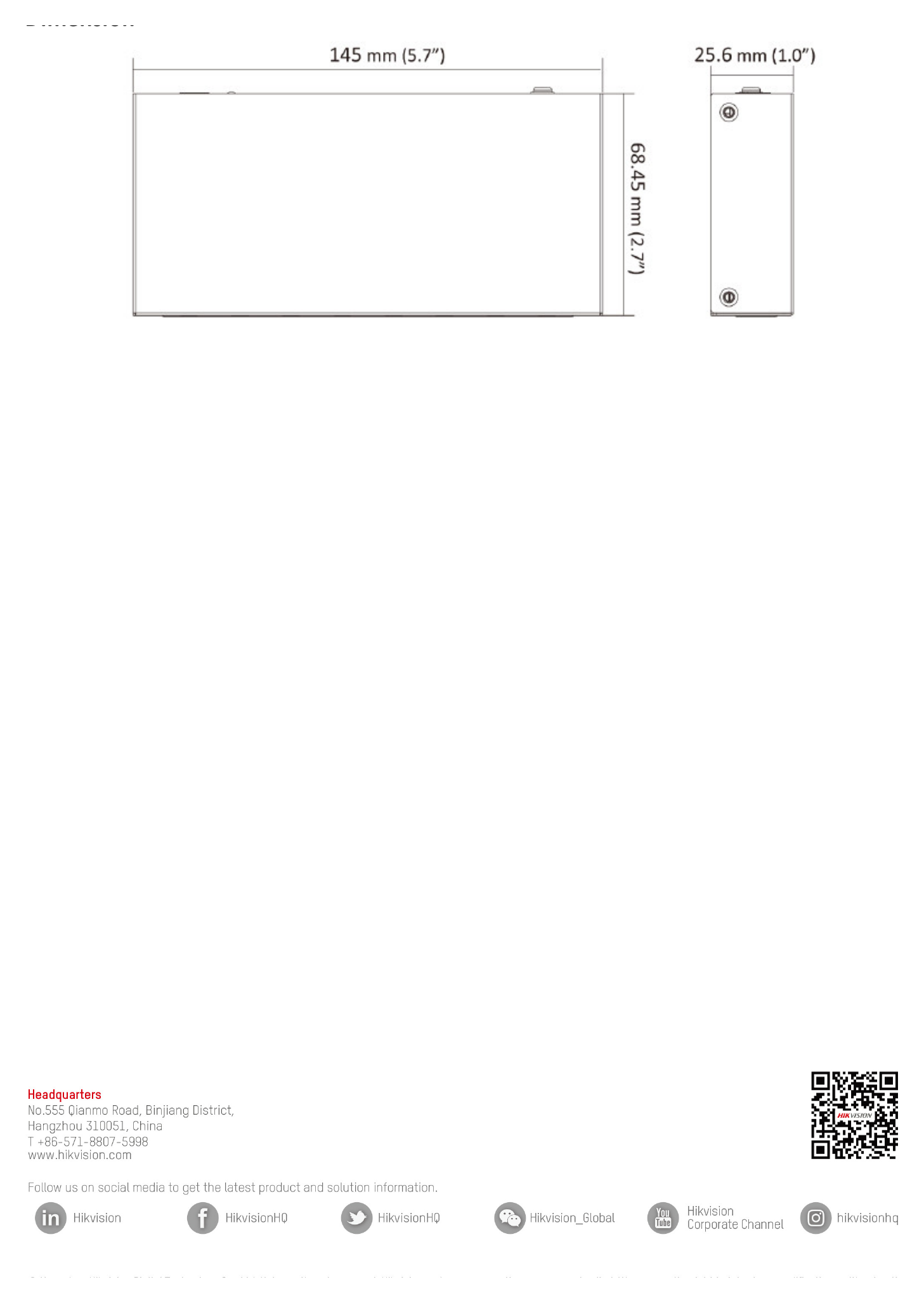 DS-3E0508-EB 外形尺寸圖 145.0 mm × 25.6 mm × 68.4 mm (5.7'' × 1.0'' × 2.7'')｜Unit: mm