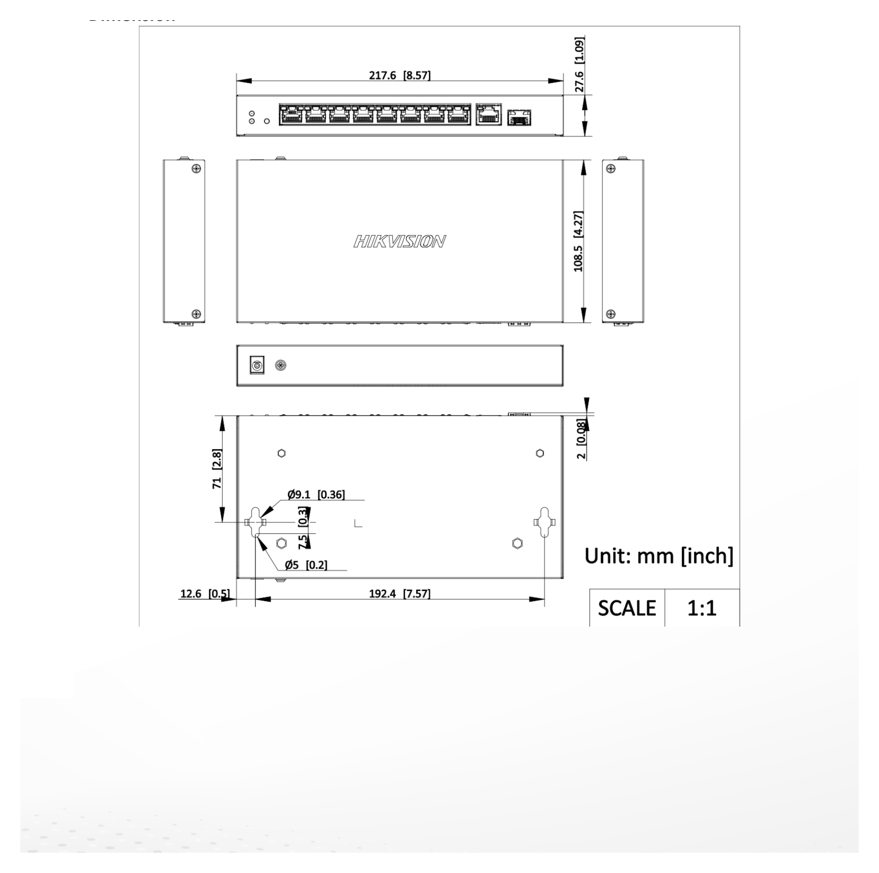 DS-3E0510P-E/M(B) 外形尺寸圖 217.60 mm × 27.60 mm × 108.50 mm (8.56'' × 1.08'' × 4.27'')｜Unit: mm