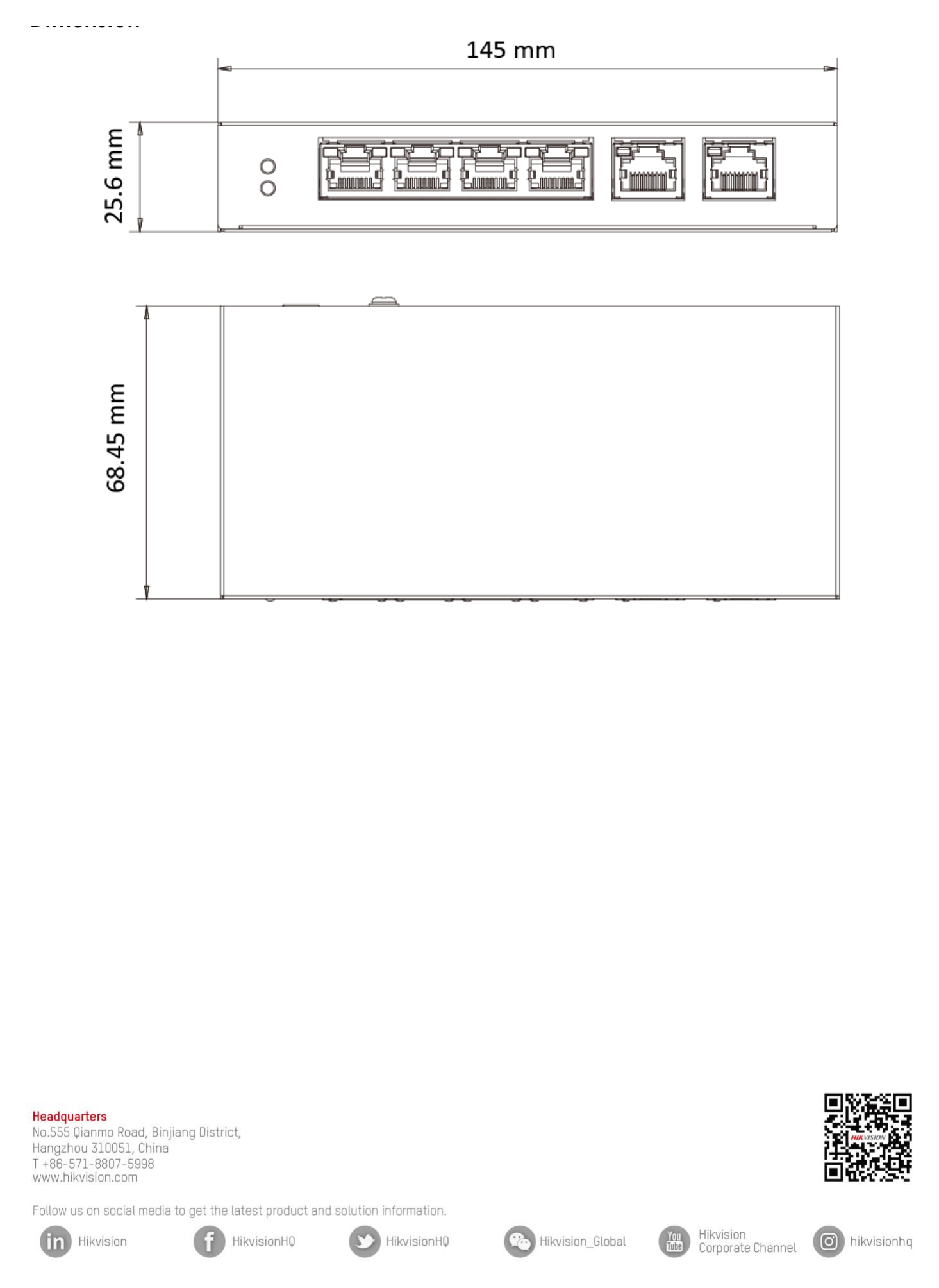 DS-3E1106HP-EI 外形尺寸圖 145.0 mm × 25.6 mm × 68.45 mm (5.7" × 1.0" × 2.69")｜Unit: mm