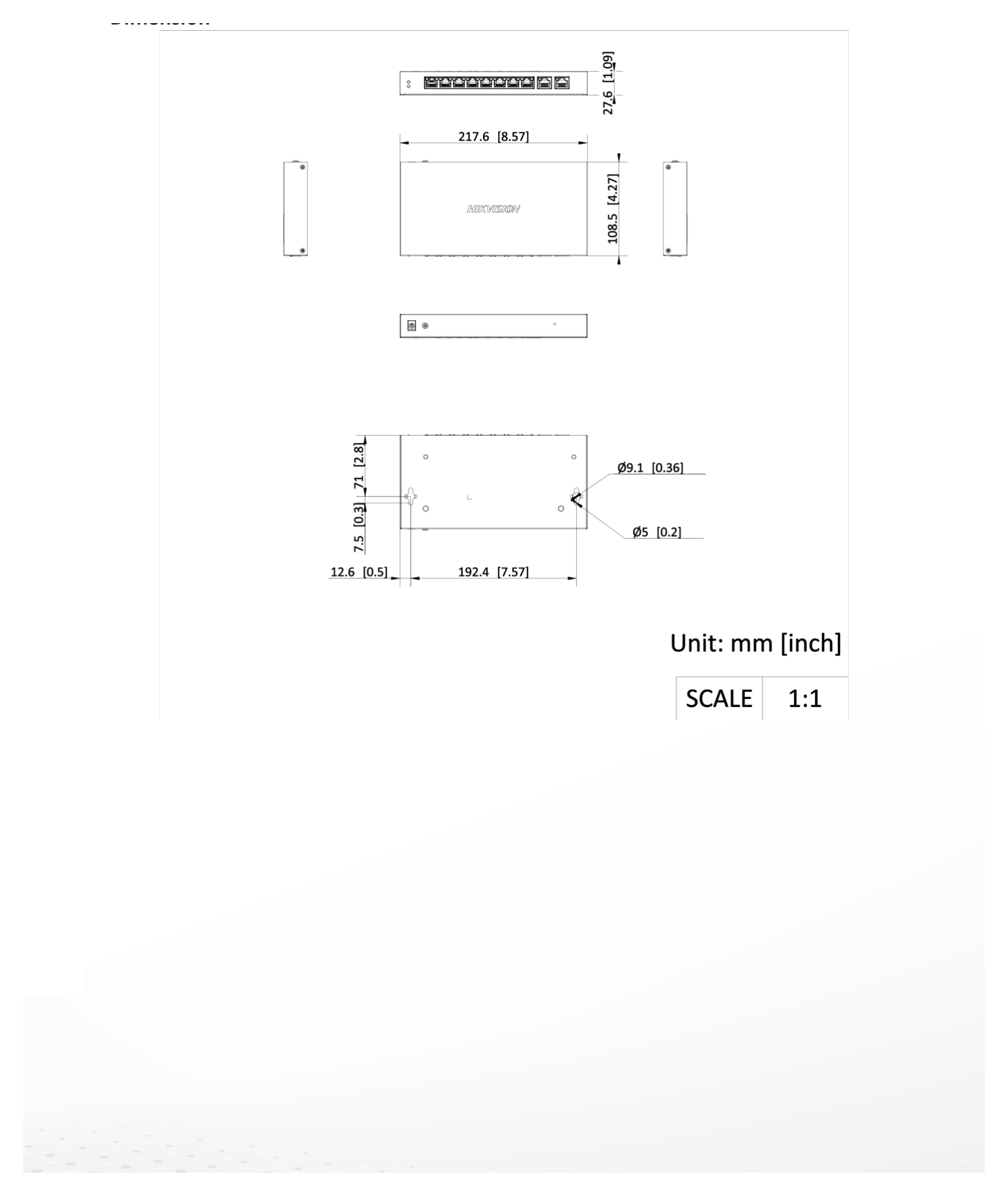 DS-3E1310P-EI 外形尺寸圖 217.6 mm × 27.6 mm × 108.5 mm (8.57'' × 1.09'' × 4.27'')｜Unit: mm