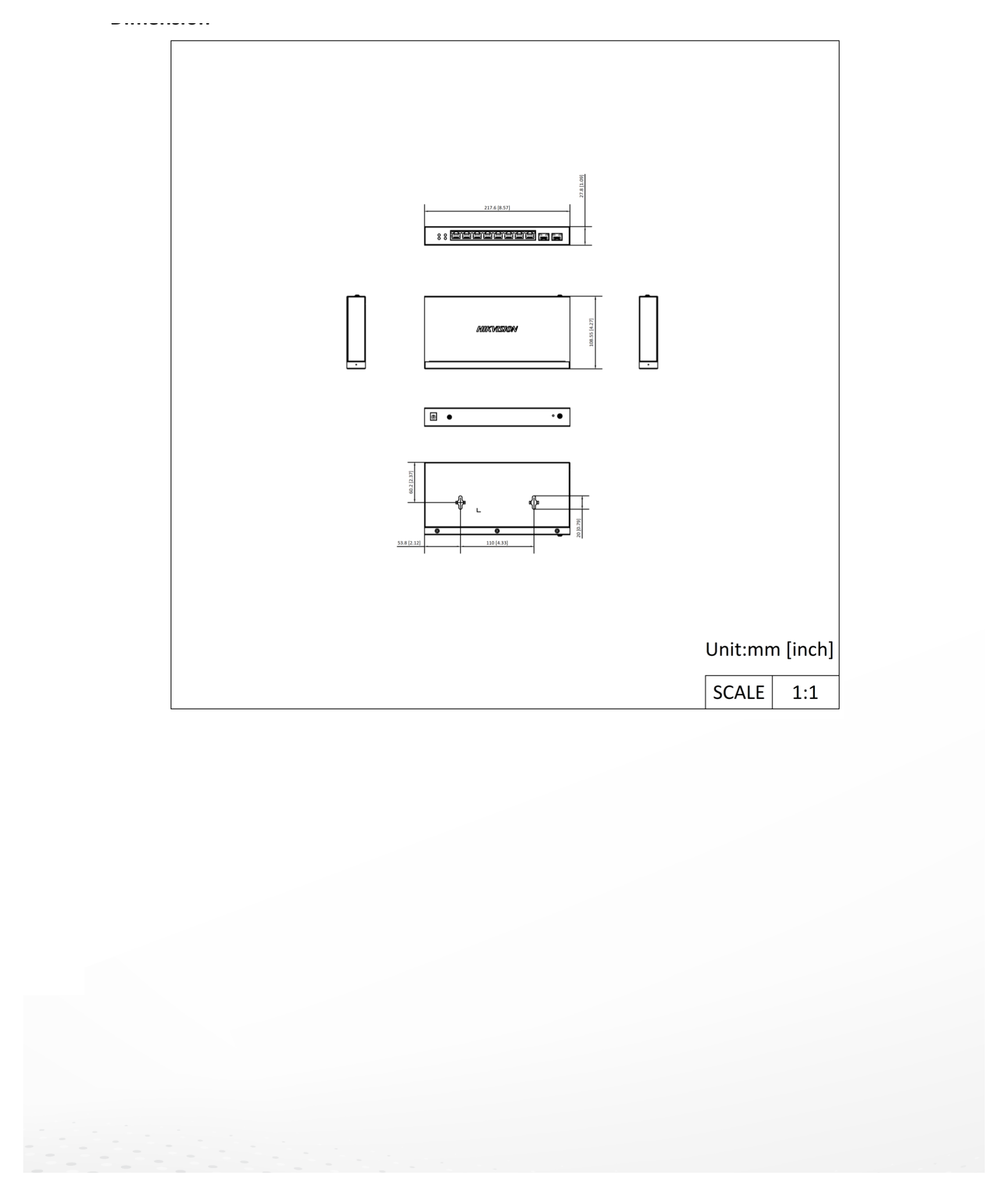 DS-3E1510P-SI-8P2F 外形尺寸圖 217.6 mm × 27.6 mm × 108.5 mm (8.57'' × 1.09'' × 4.27'')｜Unit: mm
