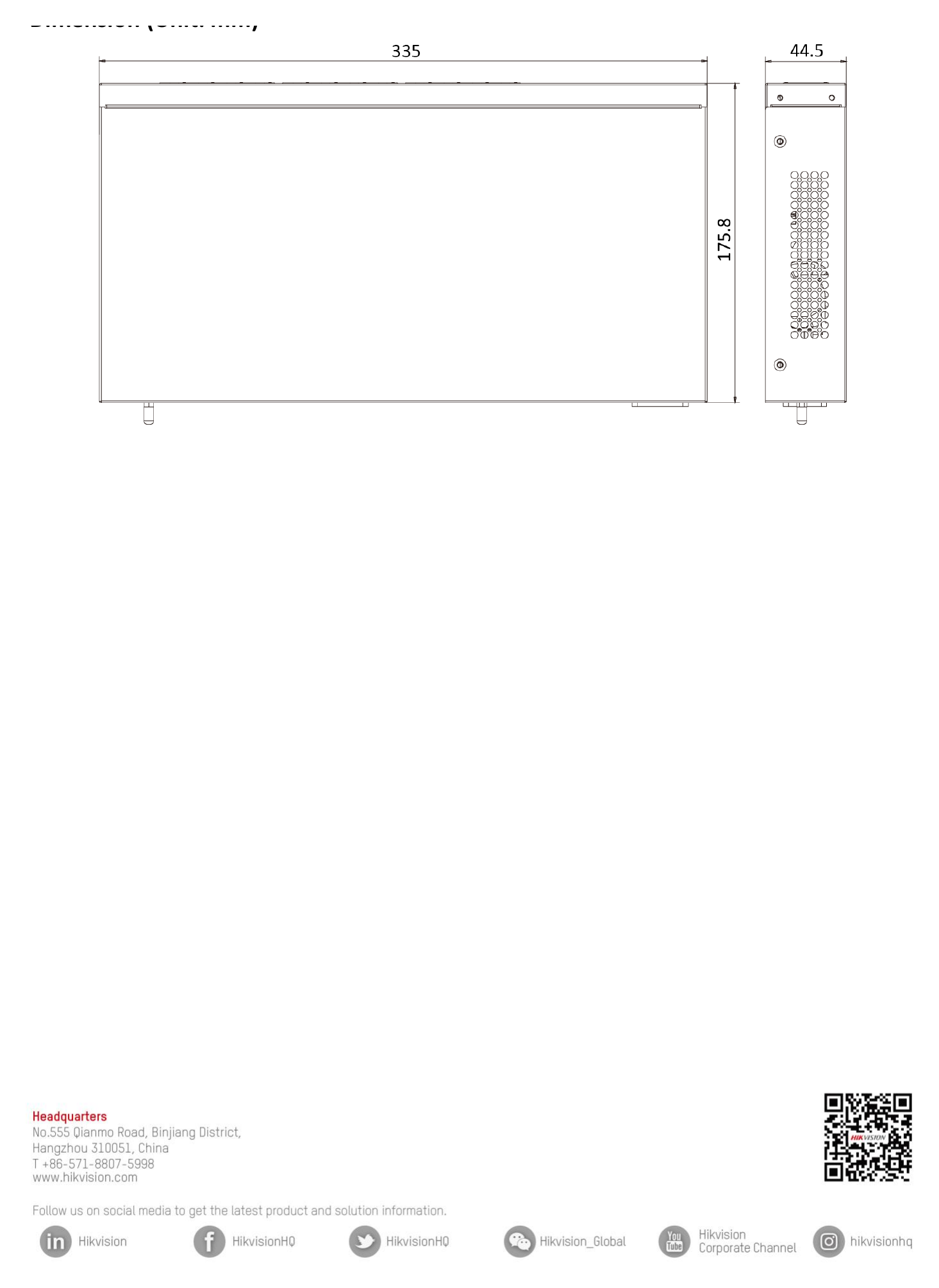 DS-3E1524-EI 外形尺寸圖 335.00 mm × 44.50 mm × 175.80 mm (13.19'' × 1.75'' × 6.92'')｜Unit: mm