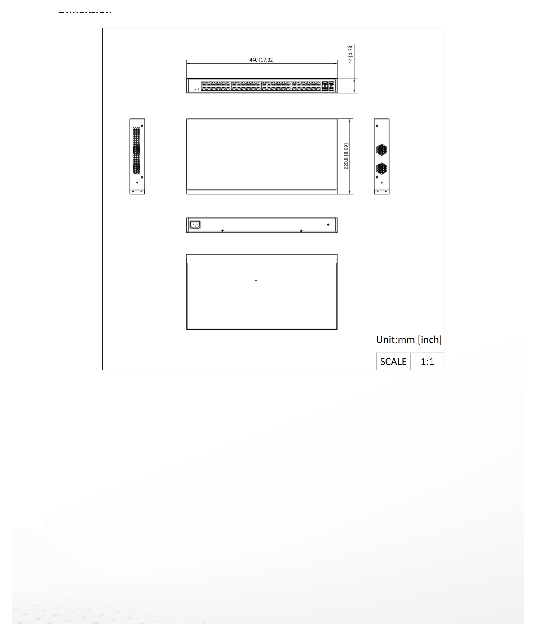 DS-3E1552-SI-48T4F 外形尺寸圖 440.0 mm × 44.0 mm × 220.8 mm (17.32'' × 1.73'' × 8.69'')｜Unit: mm