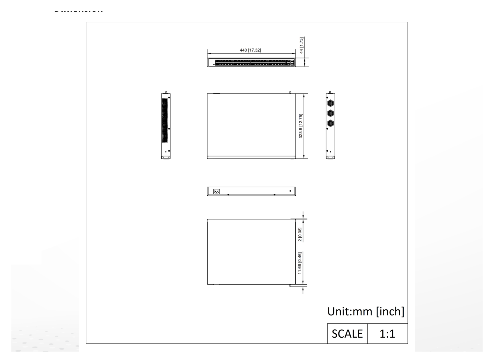 DS-3E1552P-SI 外形尺寸圖 440.00 mm × 44.00 mm × 323.80 mm (17.32'' × 1.73'' × 12.71'')｜Unit: mm