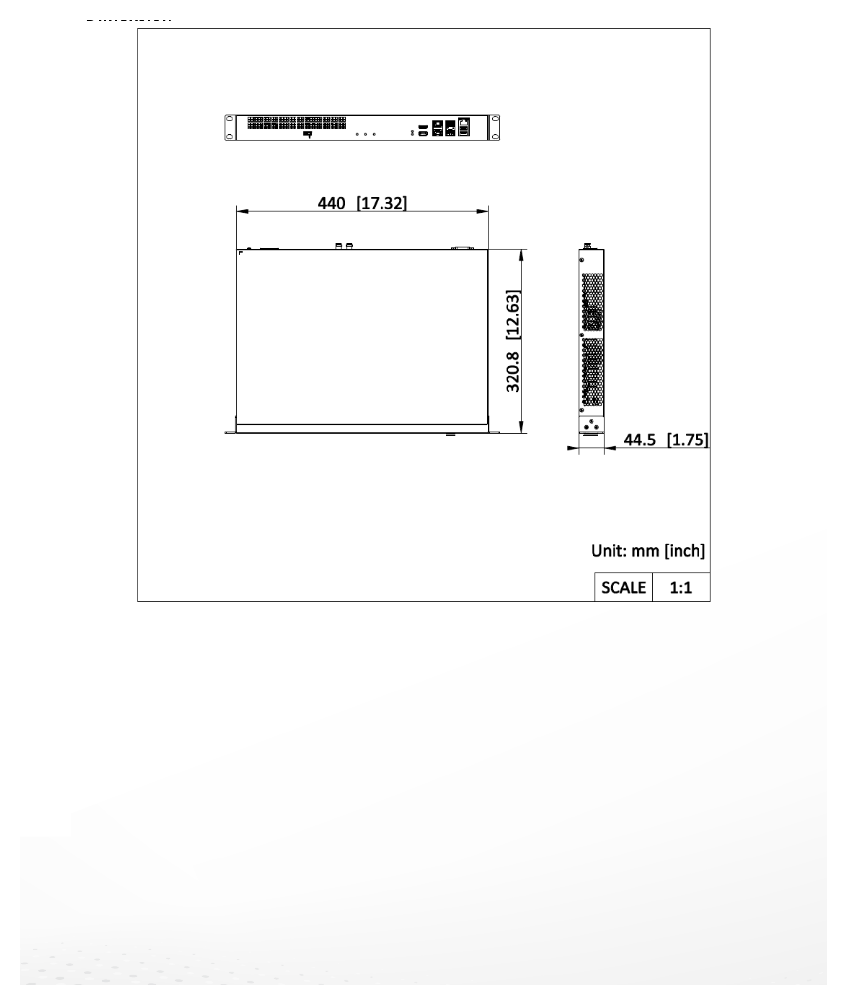 DS-6908UDIC 外形尺寸圖 440 mm × 44.5 mm × 320.8 mm (17.32 inch × 1.75 inch × 12.63 inch) 1 × decoder, 1 × regulatory compliance and safety info