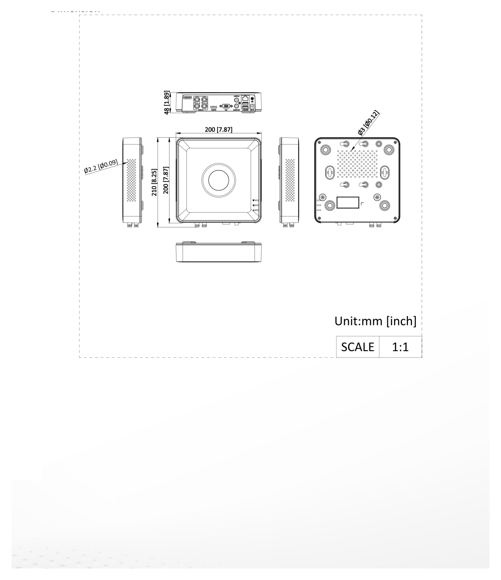 DS-7104HGHI-M1 外形尺寸圖 200 × 200 × 48 mm (7.9 × 7.9 × 1.9 inch)｜重量 ≤ 0.8 kg (without HDD, 1.8 lb.)｜Unit: mm
