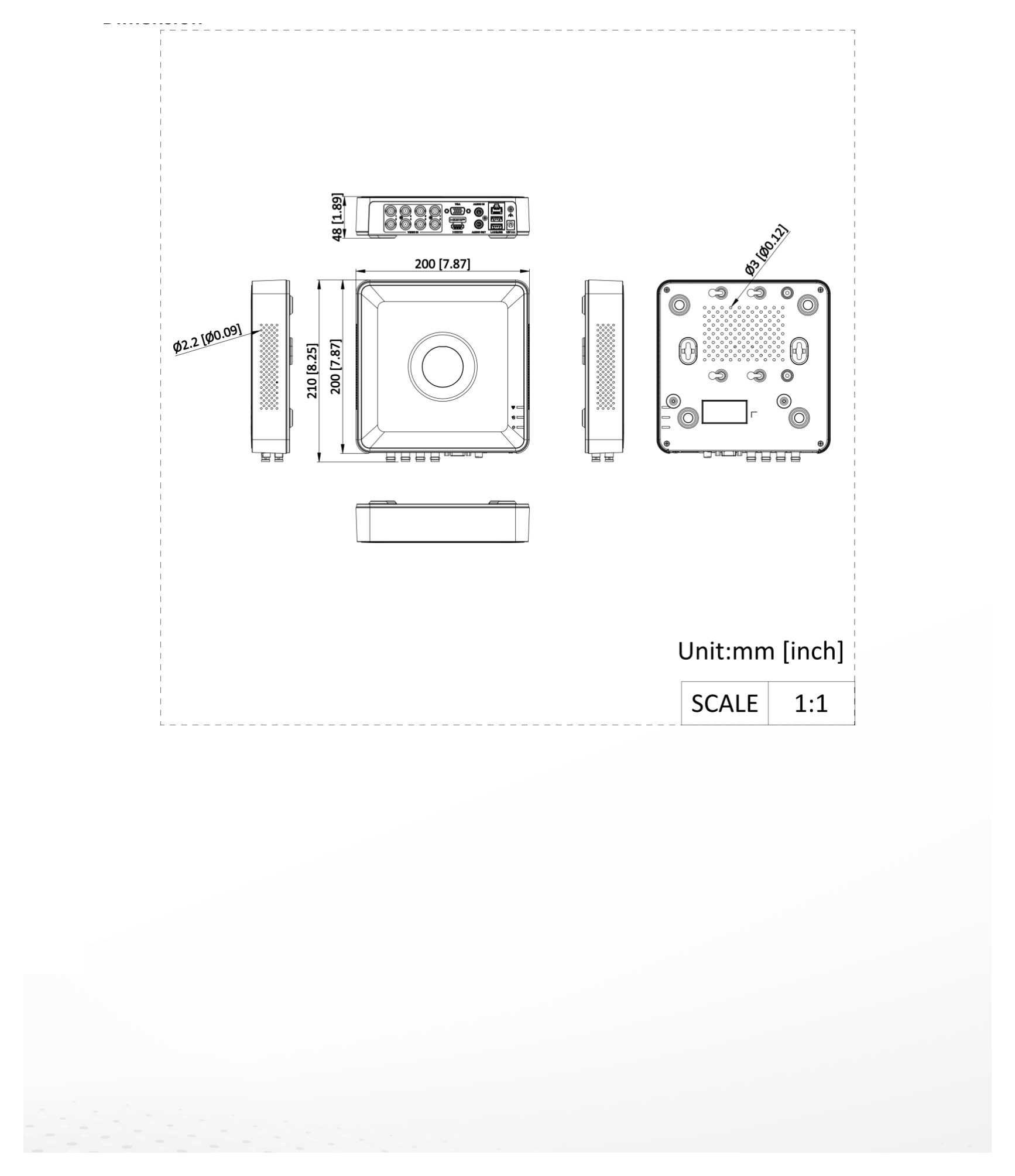 DS-7108HGHI-M1 外形尺寸圖 200 × 200 × 48 mm (7.9 × 7.9 × 1.9 inch)｜重量 ≤ 1 kg (without HDD, 2.2 lb.)｜Unit: mm