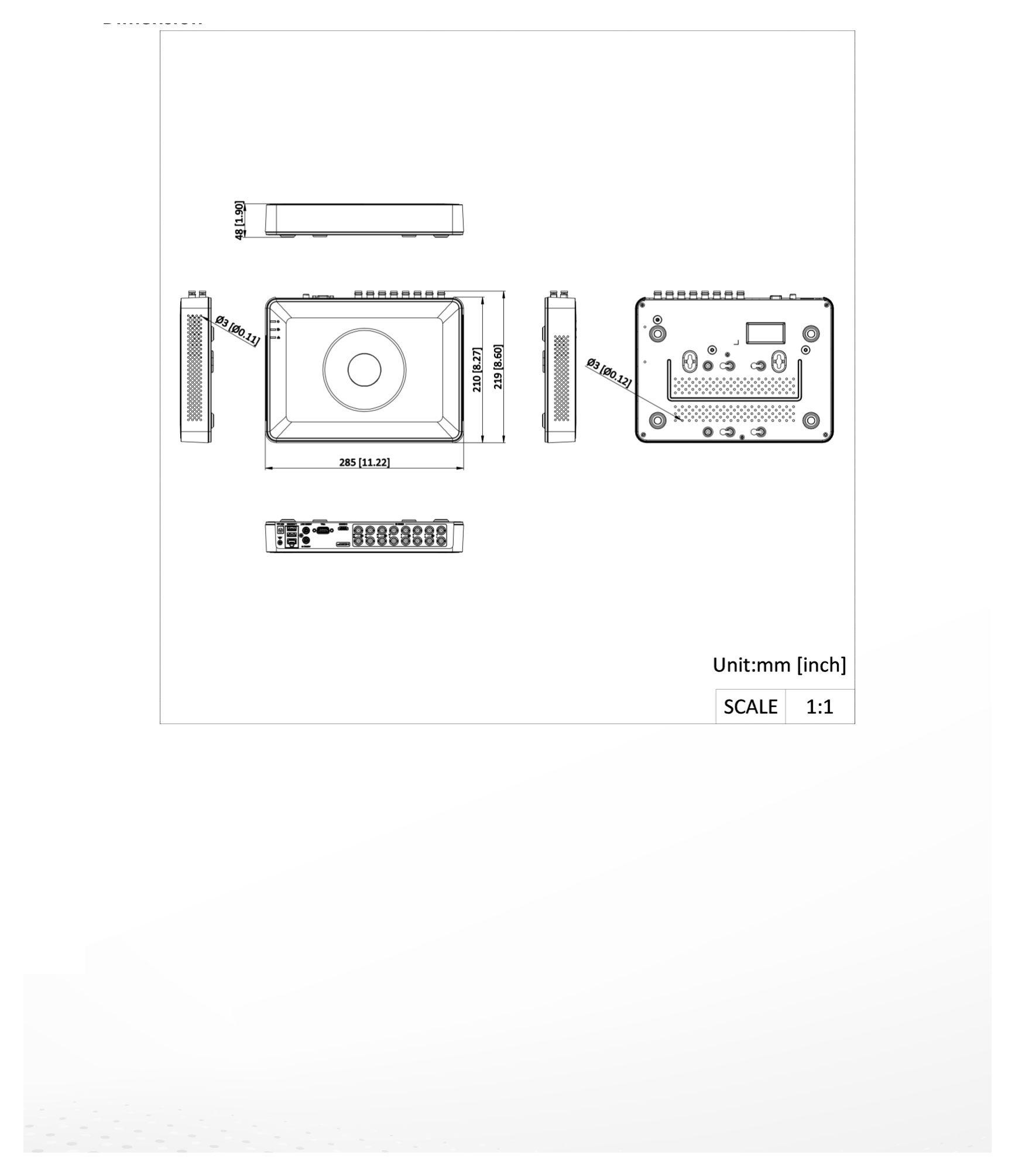 DS-7116HGHI-M1 外形尺寸圖 285 × 210 × 48 mm (11.2 × 8.3 × 1.9 inch)｜重量 ≤ 1.8 kg (without HDD, 4.0 lb.)｜Unit: mm