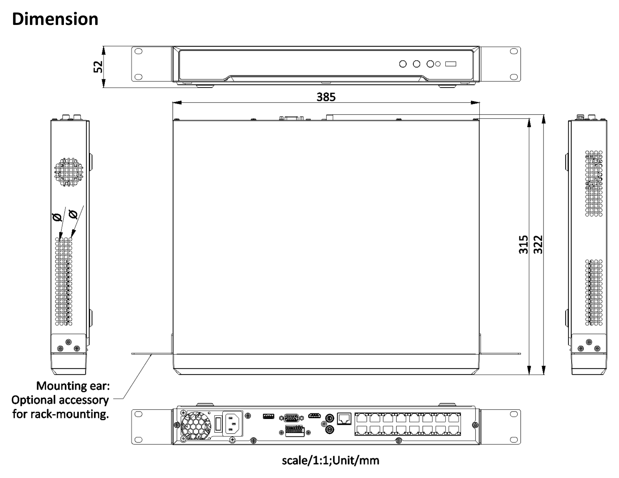 DS-7616NI-K2/16P 外形尺寸圖 385 × 315 × 52 mm(15.2″ × 12.4″ × 2.0″)|重量 ≤3 kg(不含硬碟)|Unit: mm