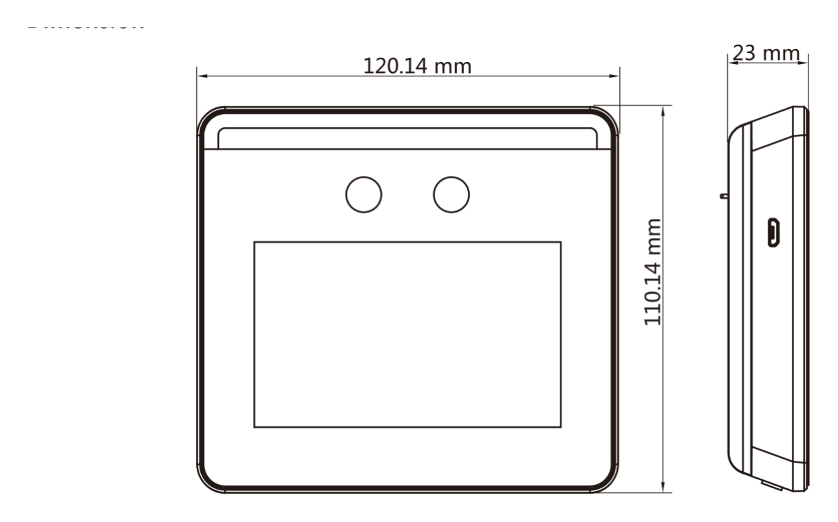 DS-K1T331 外形尺寸圖 120 mm × 110 mm × 23 mm (4.7