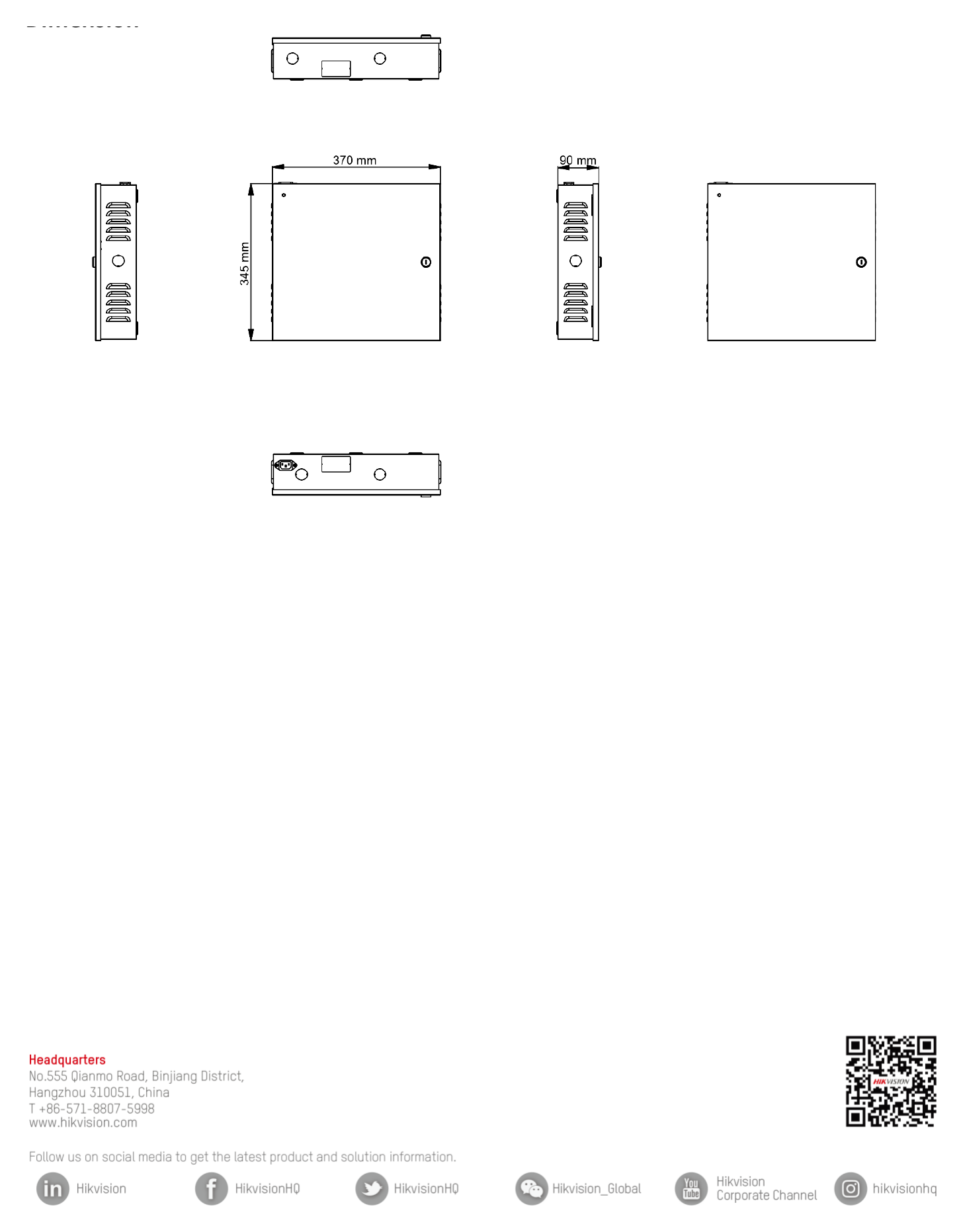 DS-K2811 外形尺寸圖 370 mm × 345 mm × 90 mm (14.6" × 13.6" × 3.5")｜Unit: mm