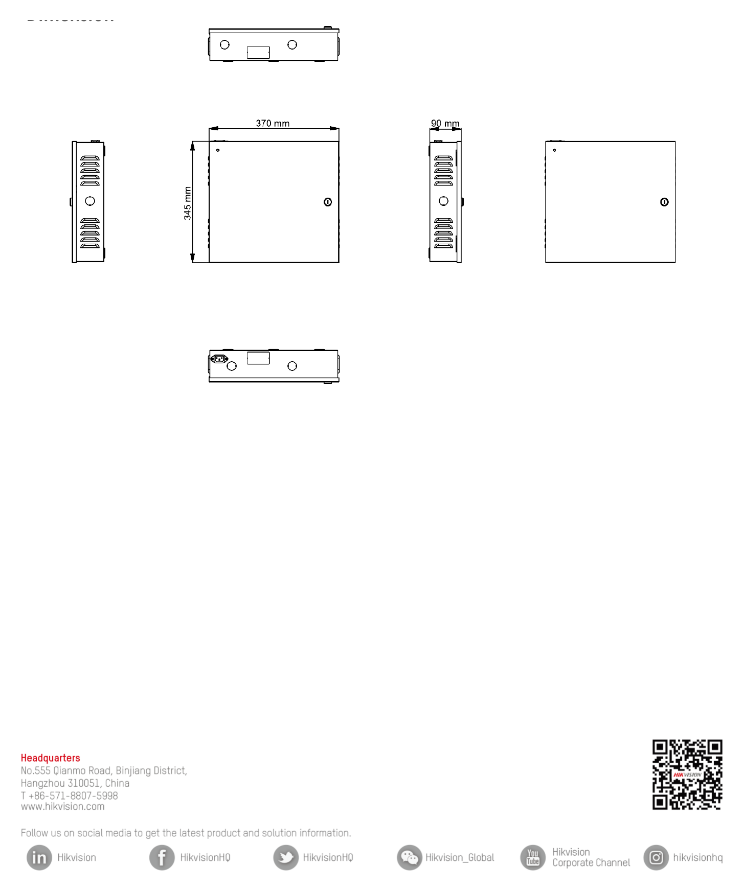 DS-K2812 外形尺寸圖 370 mm × 345 mm × 90 mm (14.6" × 13.6" × 3.5")｜Unit: mm