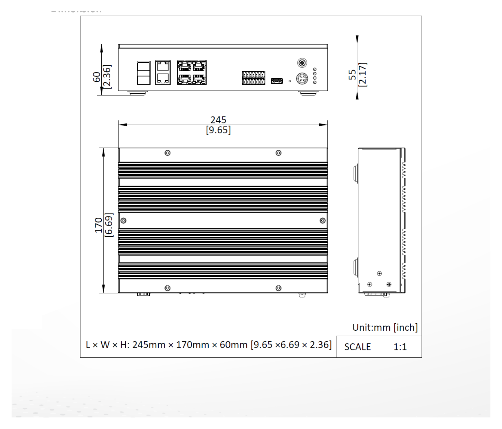 DS-TP50-08I 外形尺寸圖 245 mm × 170 mm × 55 mm (9.6" × 6.7" × 2.1") (L × W × H)｜重量 Approx. 2.1 kg (4.63 lb.)｜Unit: mm