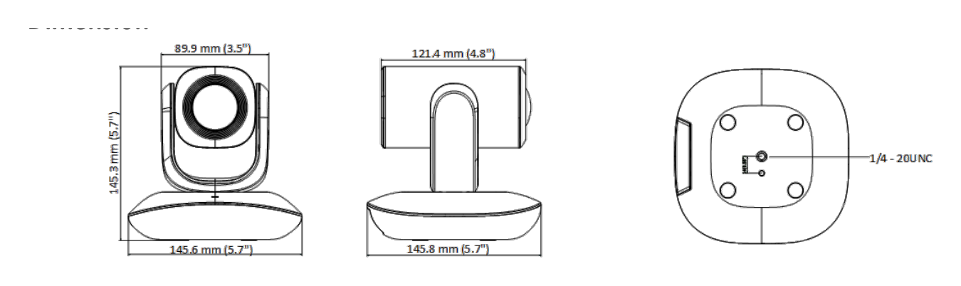 DS-UVC-P12 外形尺寸圖 145.3 mm × 145.6 mm × 145.8 mm (5.7" × 5.7" × 5.7")｜重量 Approx. 960 g (2.12 lb.) Camera (including lens cover) × 1 Remote