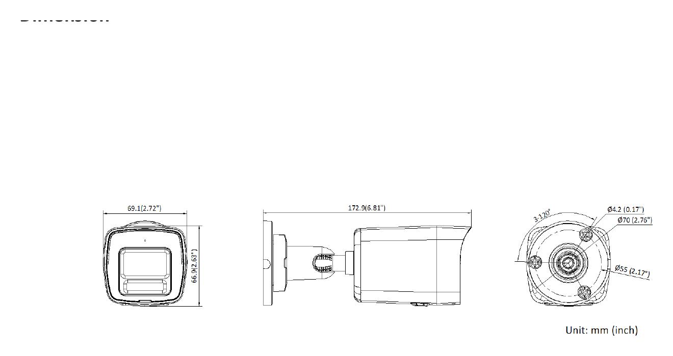IPC-B140HA-LU(F)C 外形尺寸圖 mm × 66.9 mm × 69.1 mm (6.81" × 2.63" × 2.72") IPC-B140HA-LUC(2.8mm)(HiLook标配),IPC-B140HA-LUC(4 mm)(HiLook标，配),IPC-B140H