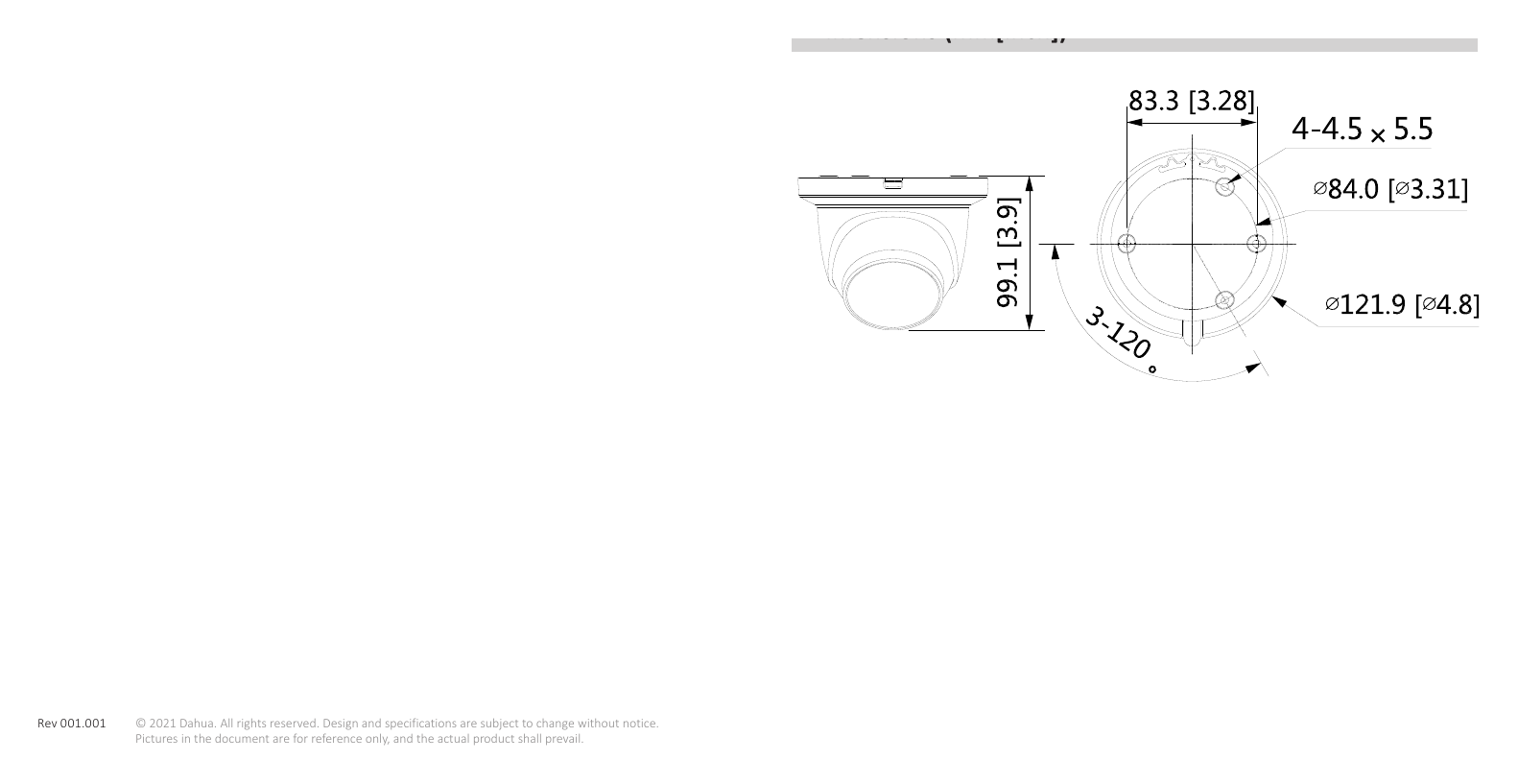 IPC-HDW3449TM-AS-NI 外形尺寸圖 99.1 mm × Φ121.9 mm (3.9" × Φ4.8")｜Unit: mm