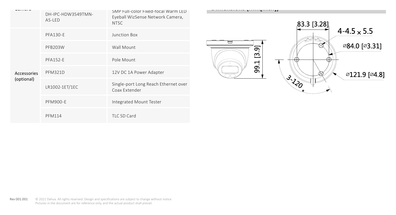 IPC-HDW3549TM-AS-LED 外形尺寸圖 99.1 mm × Φ121.9 mm (3.9" × Φ4.8") Pole Mount Wall Mount｜Unit: mm