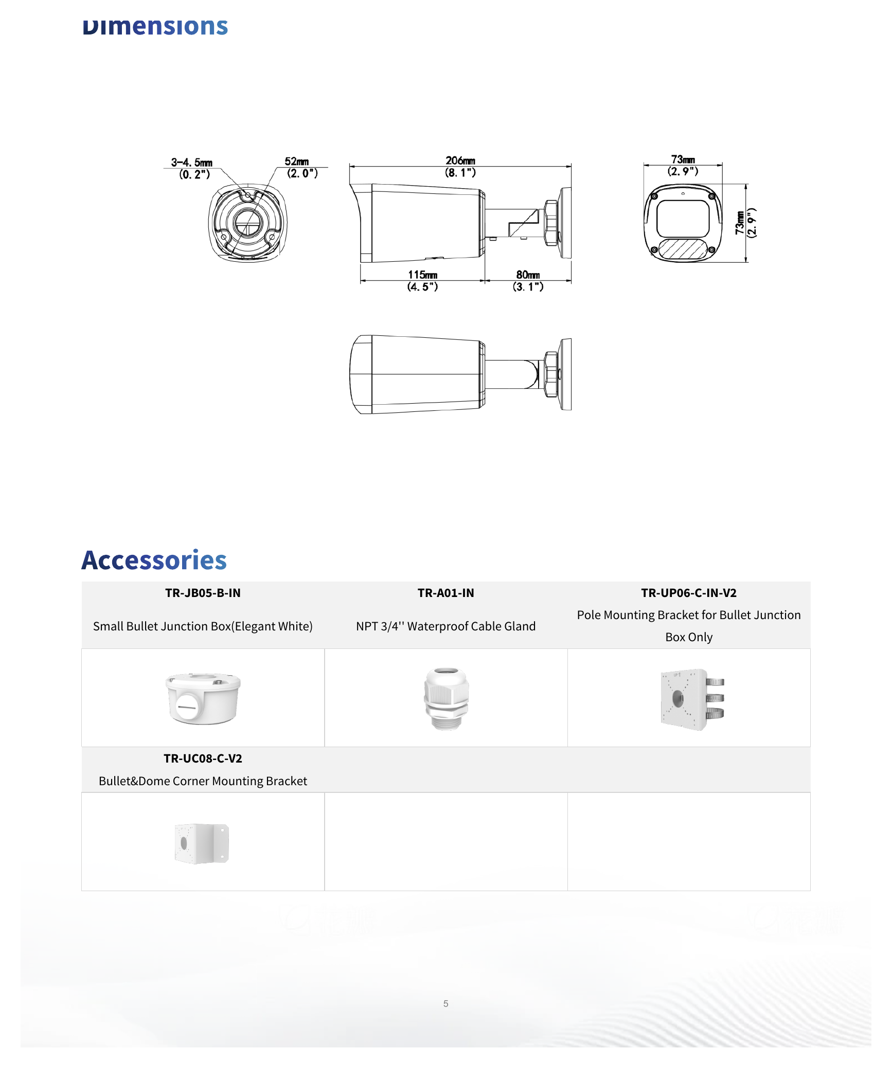 IPC2318LE-ADF28KM-WP 外形尺寸圖 206 mm × 73 mm × 73 mm (8.1" × 2.9" × 2.9") (L × W × H)｜重量 0.48 kg (1.06 lb.)｜Unit: mm