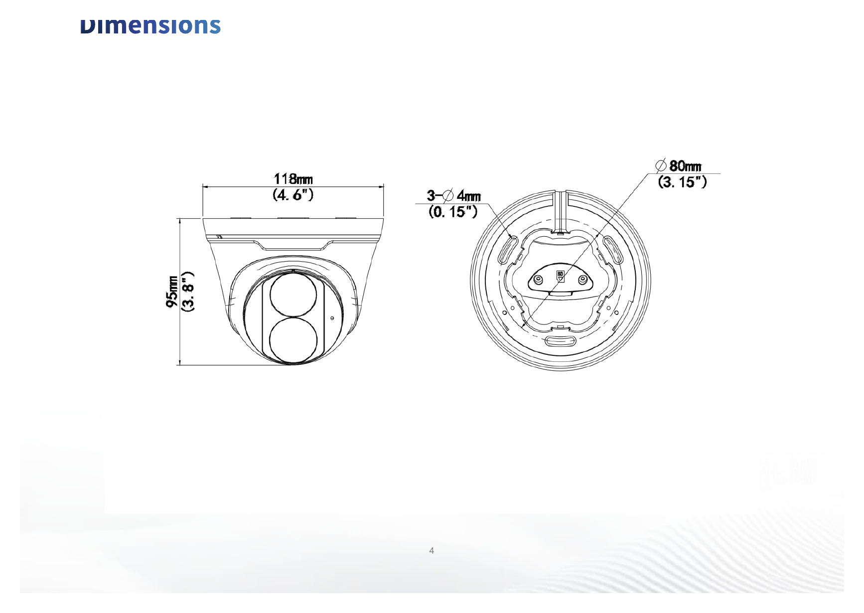 IPC3614LE-ADF28K-H 外形尺寸圖 Ø118 mm × 95 mm (Ø4.6" × 3.8") (Ø × H)｜重量 0.32 kg (0.71 lb.)｜Unit: mm