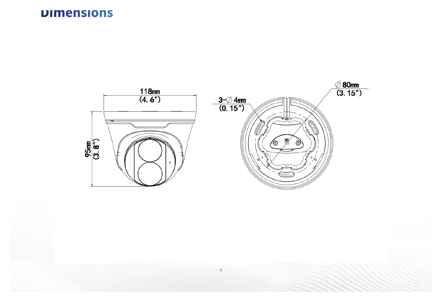IPC3618LE-ADF28K-H 外形尺寸圖 Ø118 mm × 95 mm (Ø4.6" × 3.8") (Ø × H)｜重量 0.32 kg (0.71 lb.)｜Unit: mm