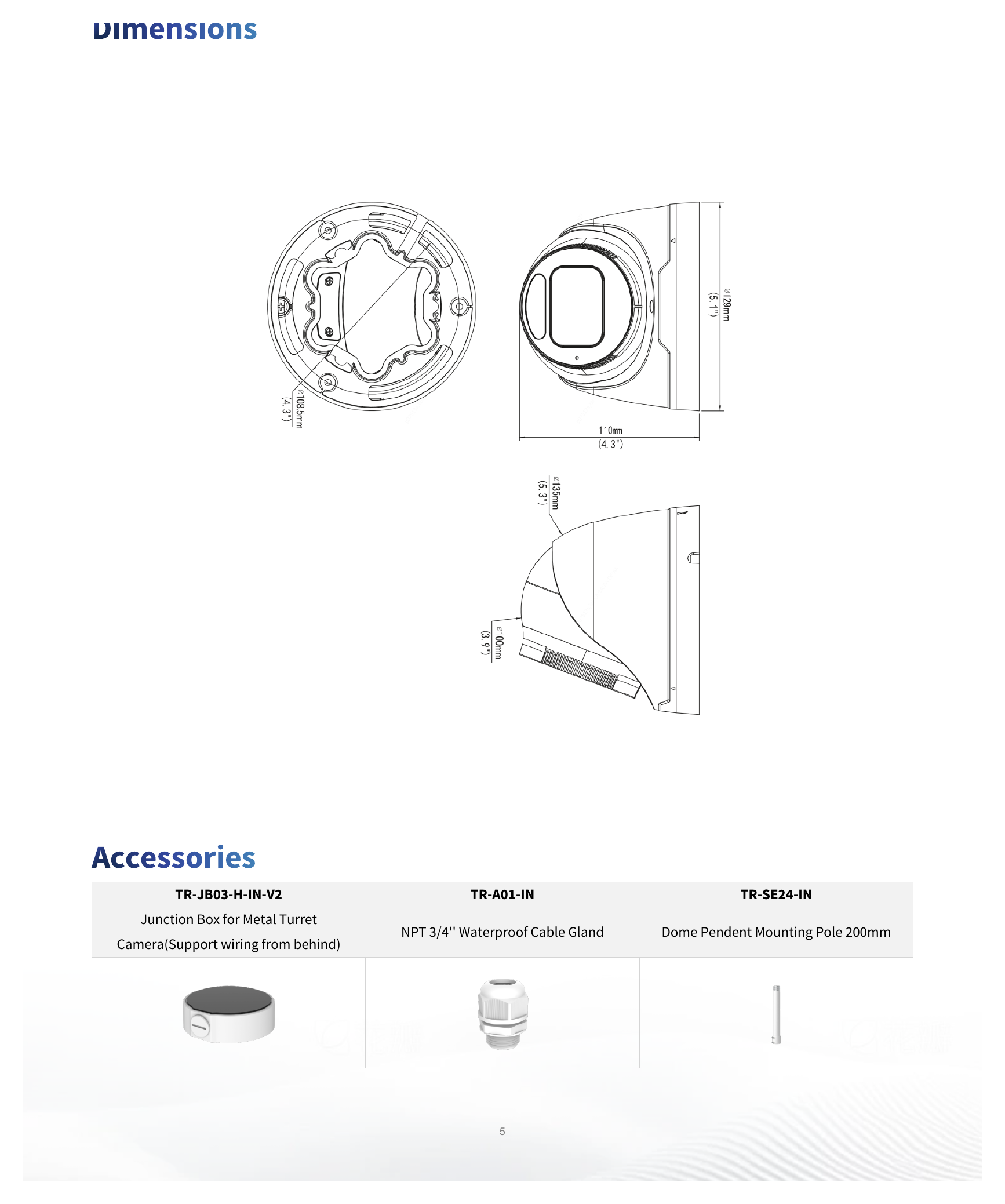 IPC3635SB-ADZK-I0 外形尺寸圖 Ø129 mm × 110 mm (Ø5.1" × 4.3") (Ø × H)｜重量 0.70 kg (1.52 lb.)｜Unit: mm