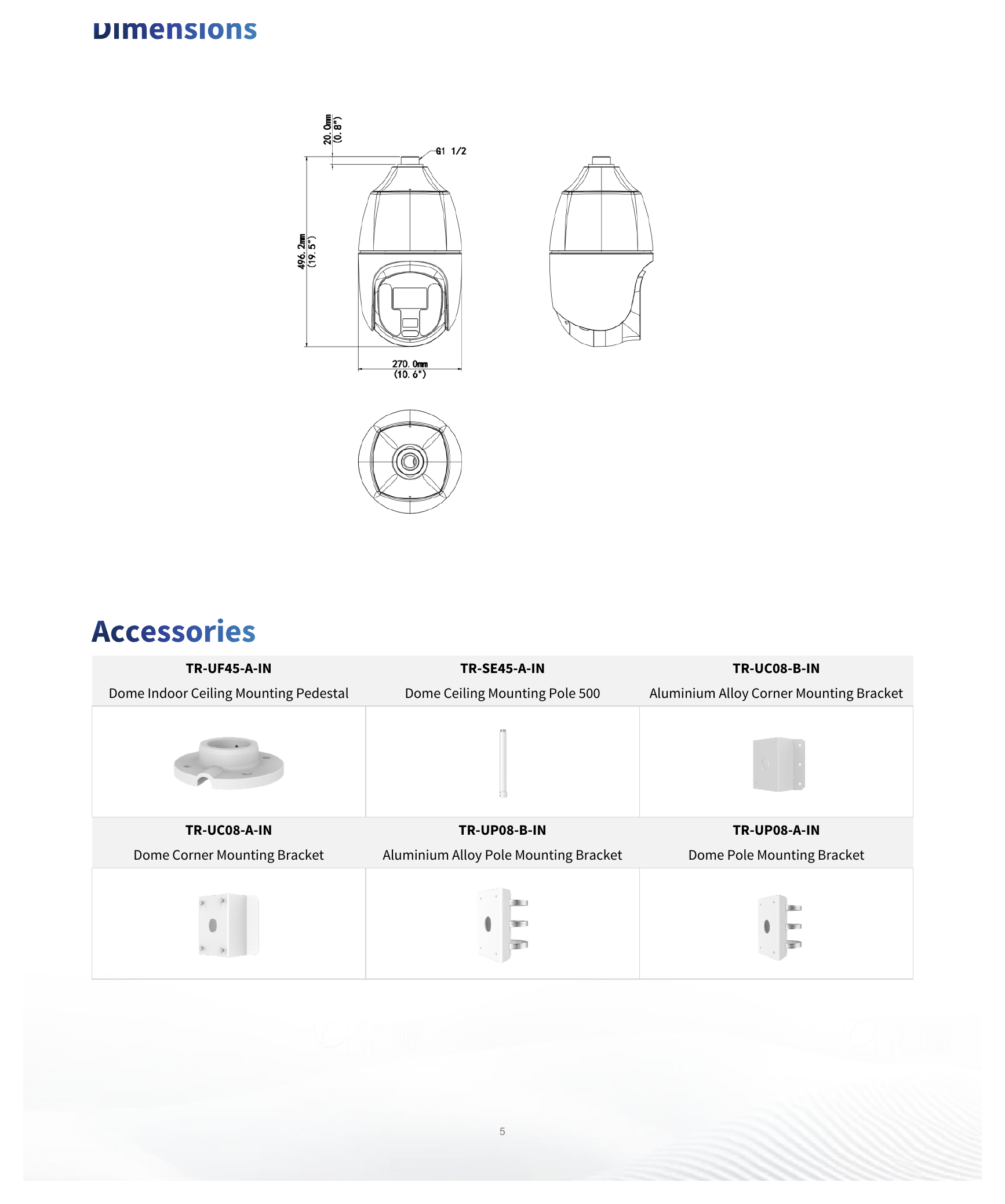 IPC68188EFW-X25-F40G-VH 外形尺寸圖 Ø270 mm × 497 mm (Ø 10.6" × 19.6") (Ø × H)｜重量 10.08 kg (22.2 lb.)｜Unit: mm