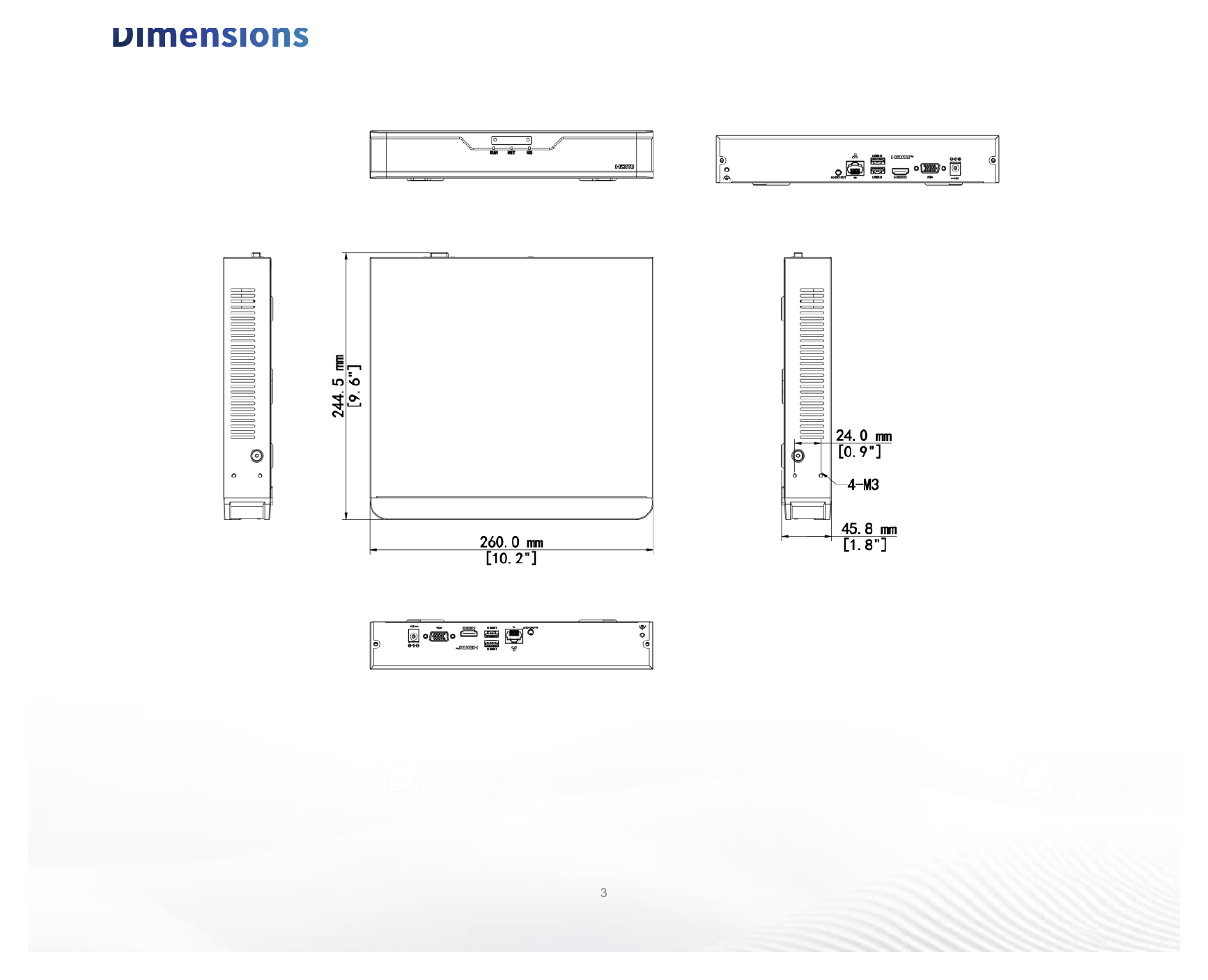 NVR301-04S3 外形尺寸圖 260mm × 240mm × 46mm (10.2"×9.4"×1.8")｜Unit: mm
