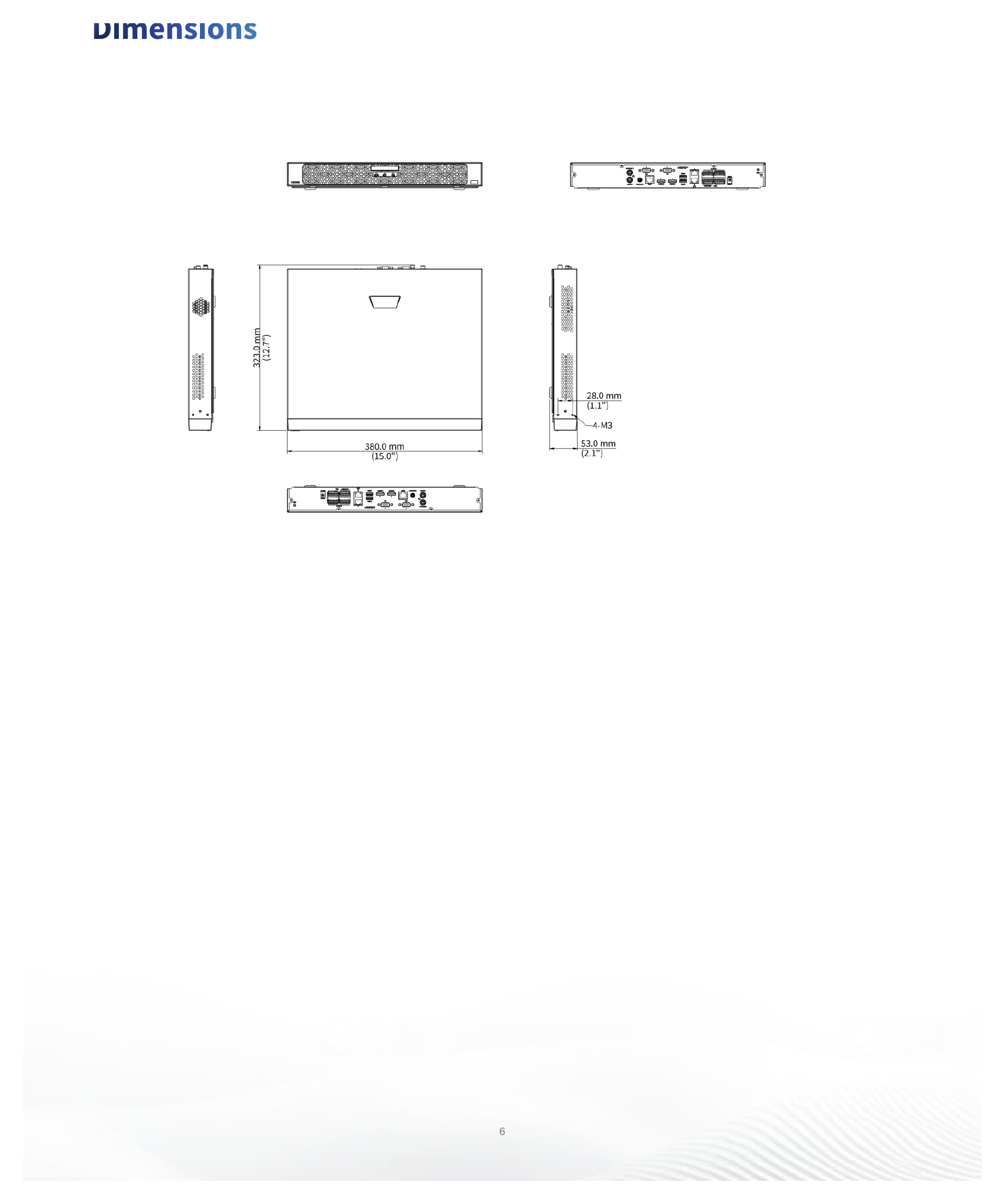 NVR502-32E-IX-G 外形尺寸圖 380mm × 322.4mm × 53mm (15.0" × 12.7" × 2.1" ) 38 languages: Simplified Chinese, Traditional Chinese, English, Vietnames
