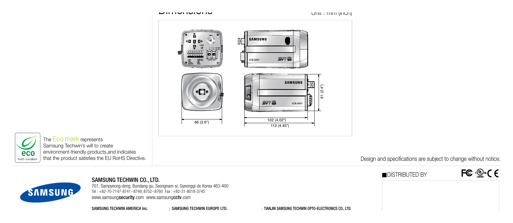 SCB-3001 外形尺寸圖 Unit : mm (inch) 61 (2.4") 61 (2.4") 61 (2.4") 61 (2.4") 102 (4.02") 102 (4.02") 6666 (2.6") (2.6") 113 102 102 (4.45")