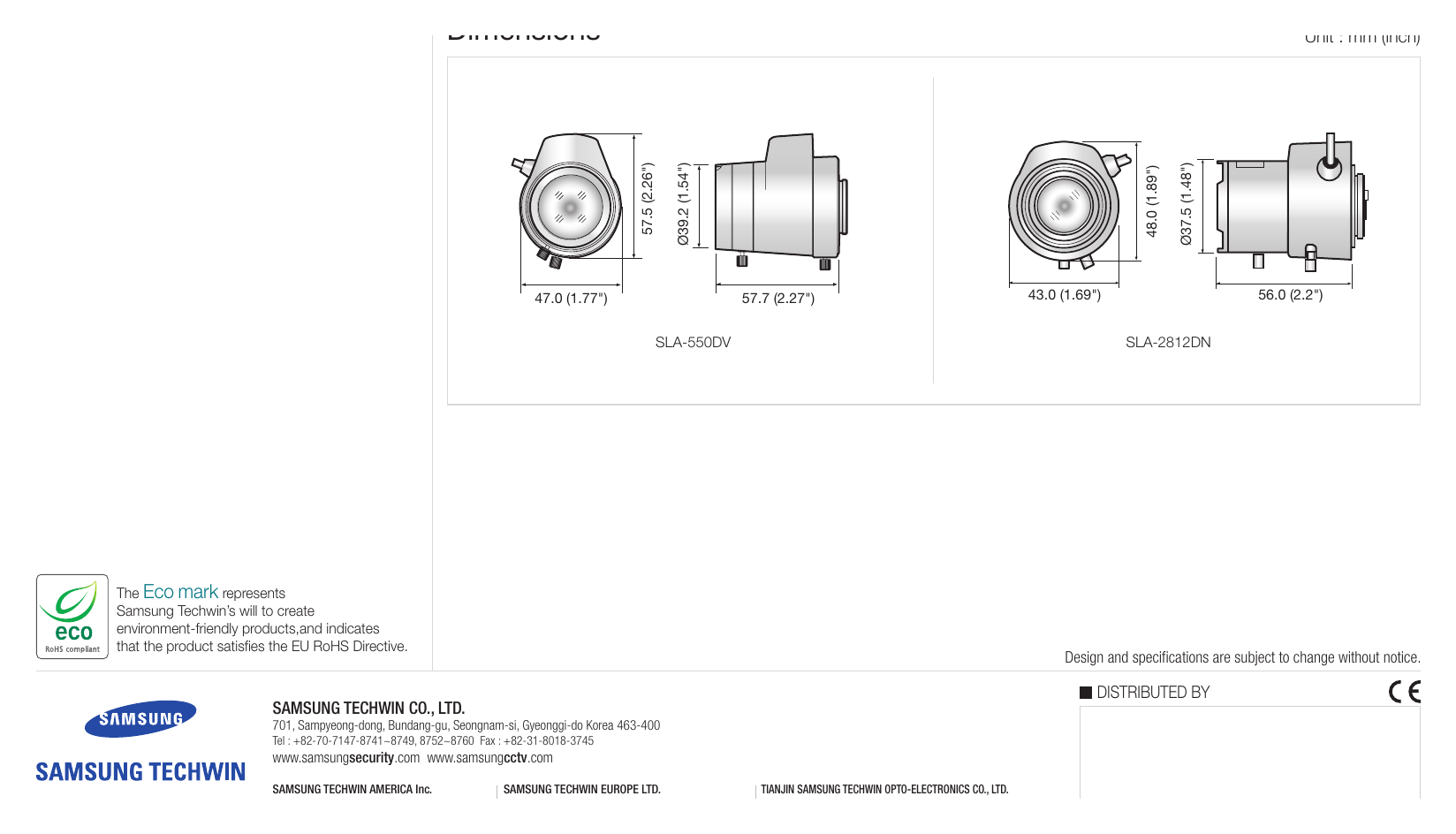 SLA-550DV 外形尺寸圖 Unit : mm (inch) Ø39.2 (1.54") Ø37.5 (1.48") 57.5 (2.26") 48.0 (1.89") 47.0 (1.77") 57.7 (2.27") 43.0 (1.69") 56.0 (2.2"